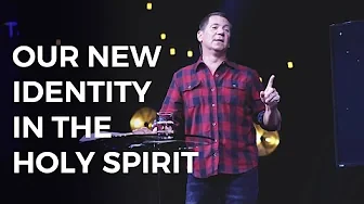 Our New Identity in the Holy Spirit