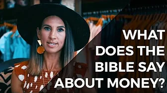 What Does the Bible Say About Money?