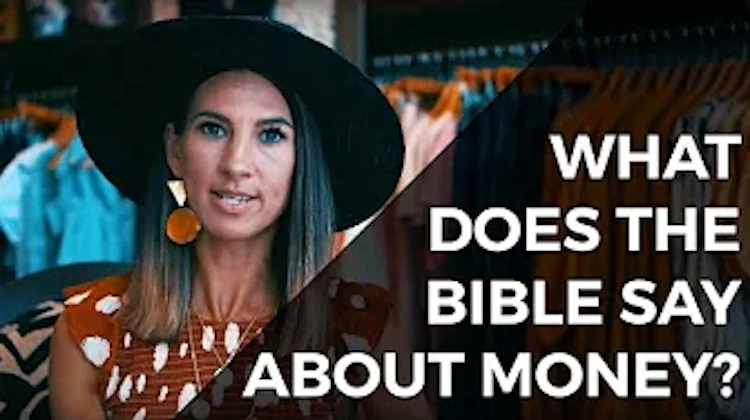 What Does the Bible Say About Money?