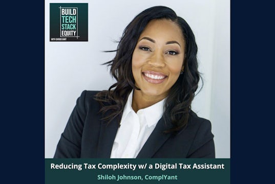 A Digital Tax Assistant for Business Owners | Build Tech Stack Equity Podcast