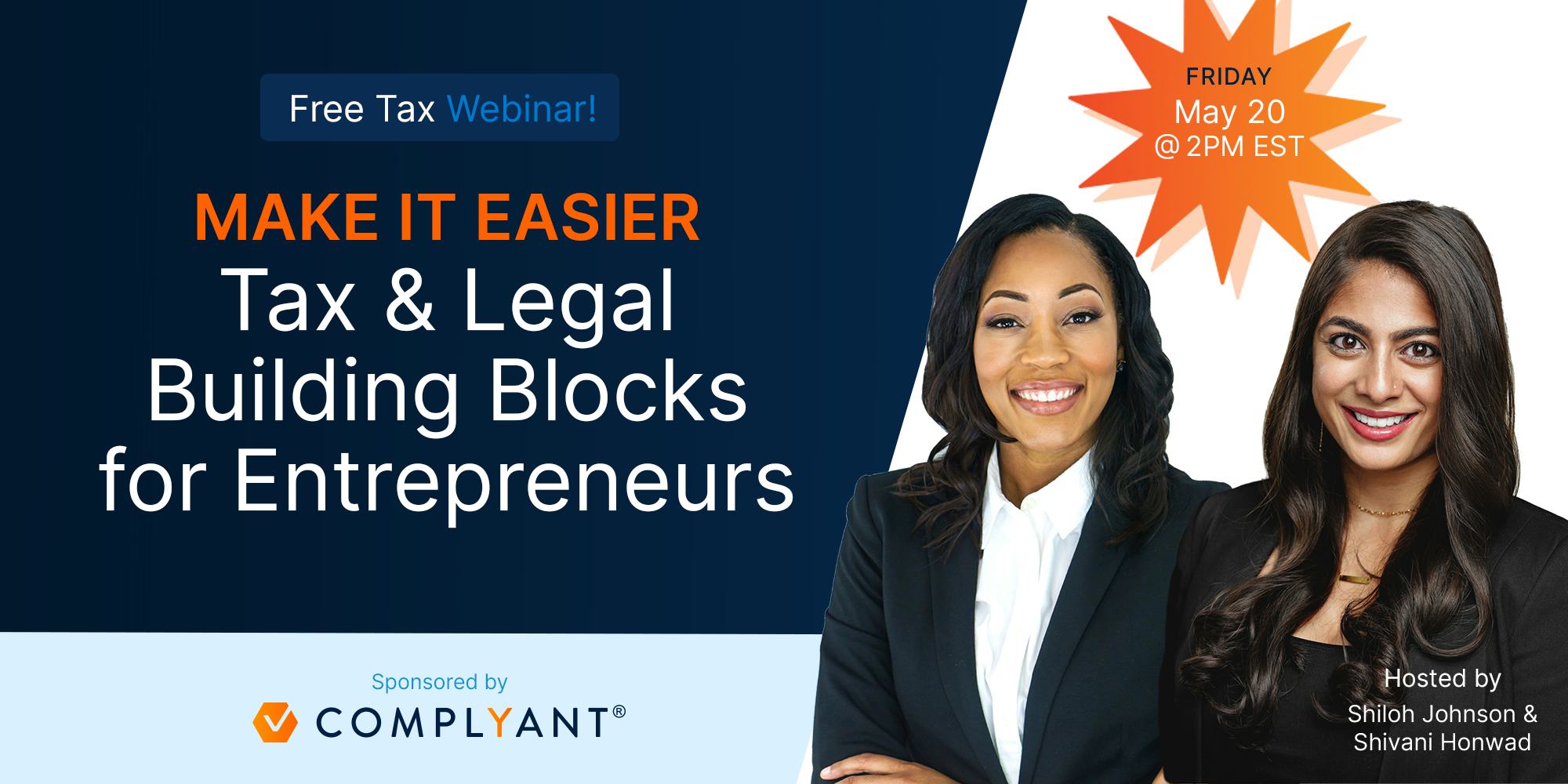 Make it Easier: Tax & Legal Building Blocks for Entrepreneurs