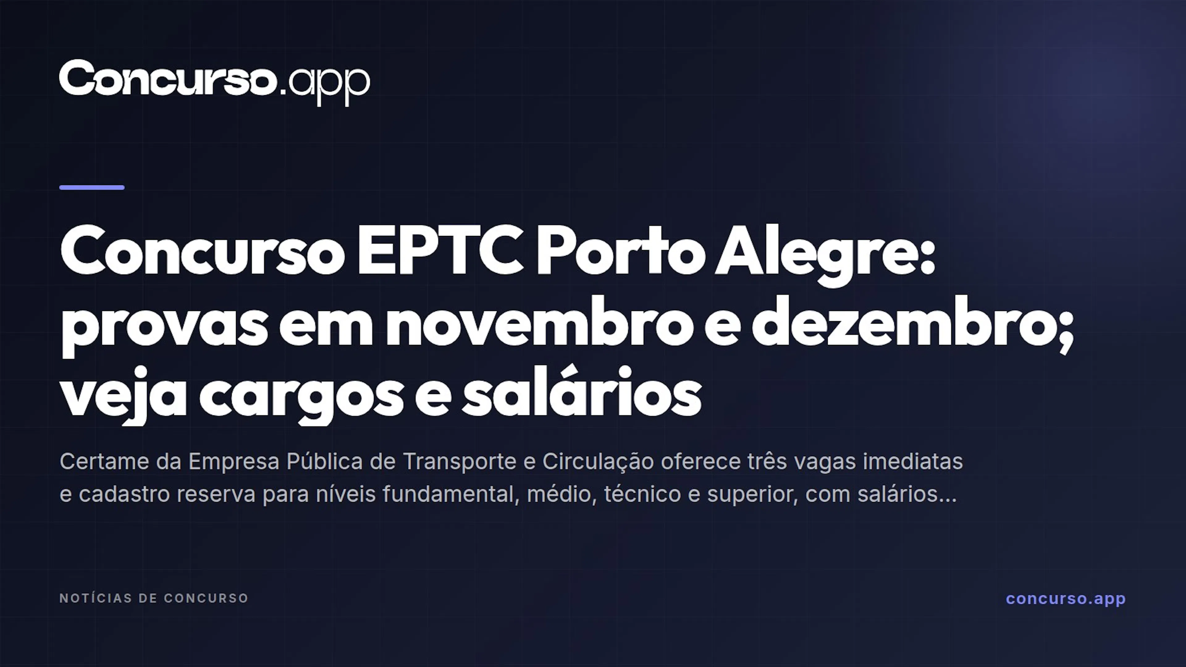 Concurso EPTC Porto Alegre: provas em novembro e dezembro; veja cargos e salários