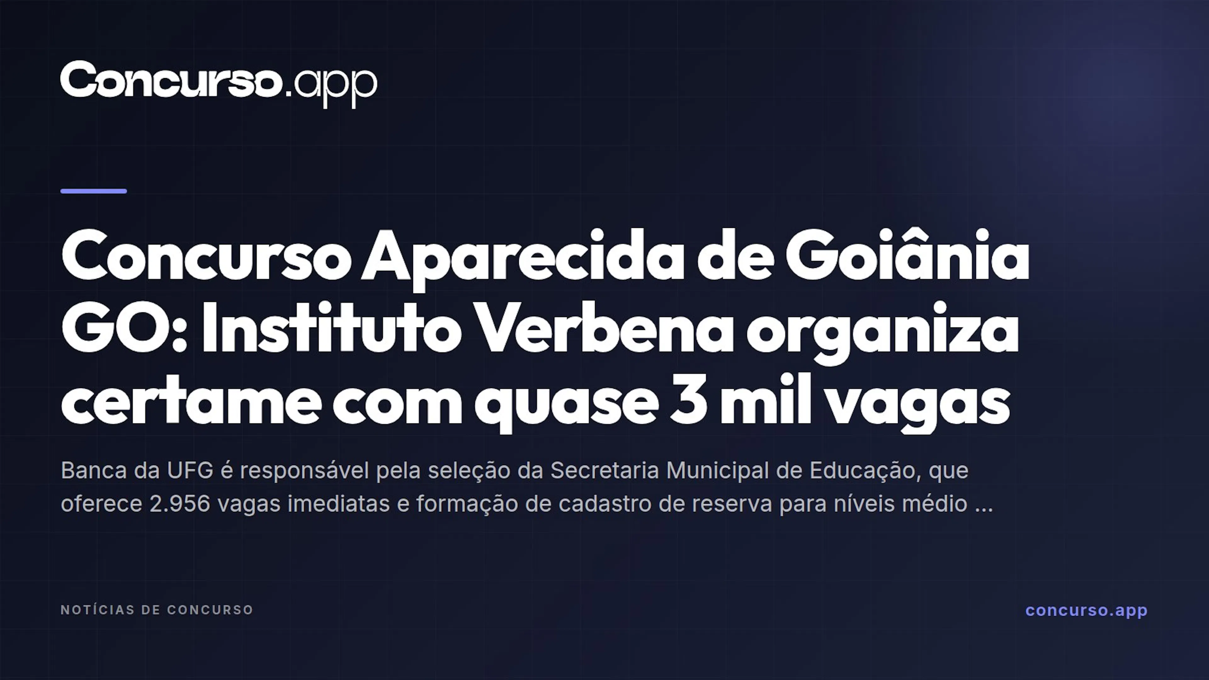Concurso Aparecida de Goiânia GO: Instituto Verbena organiza certame com quase 3 mil vagas