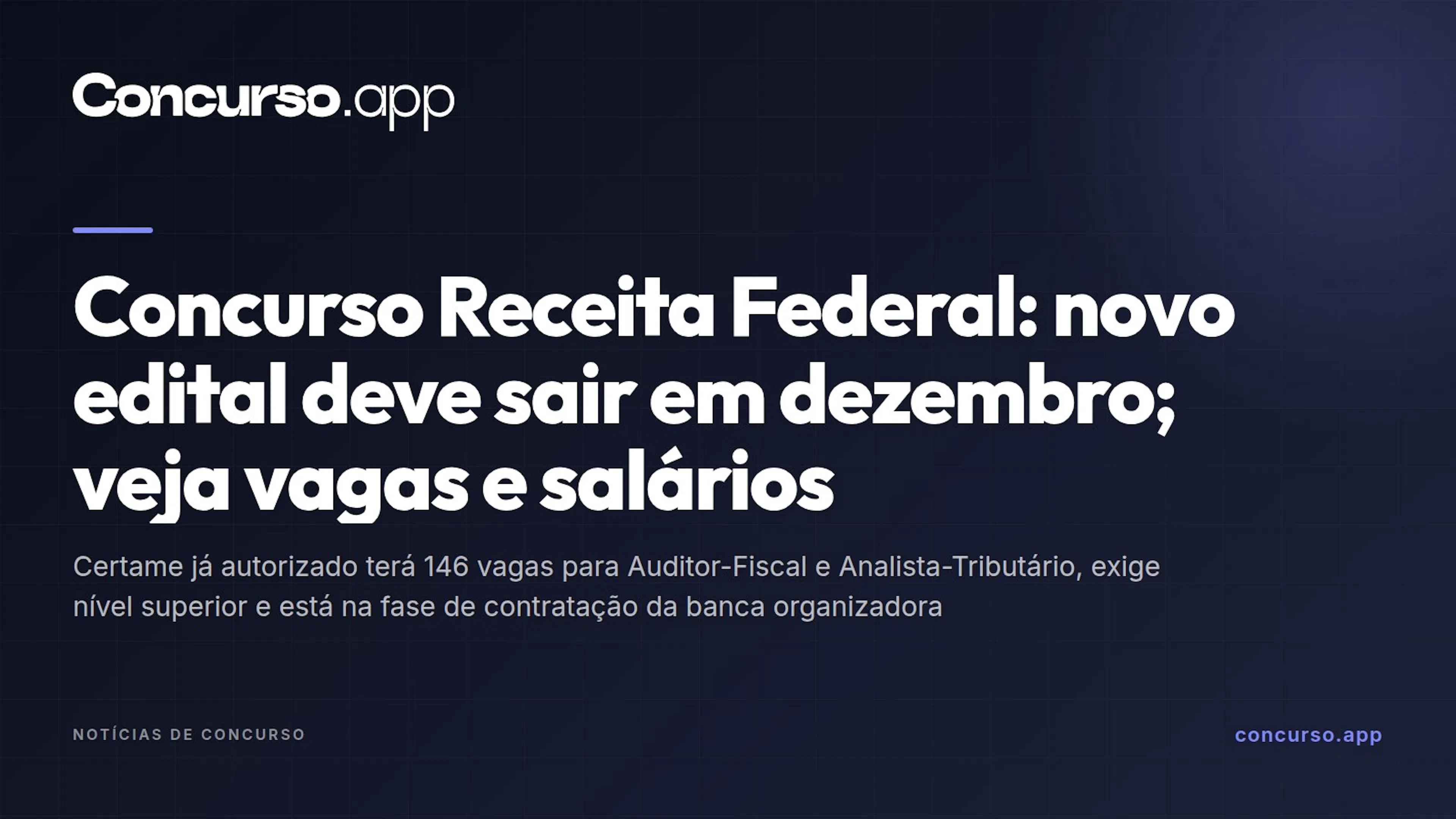 Concurso Receita Federal: novo edital deve sair em dezembro; veja vagas e salários