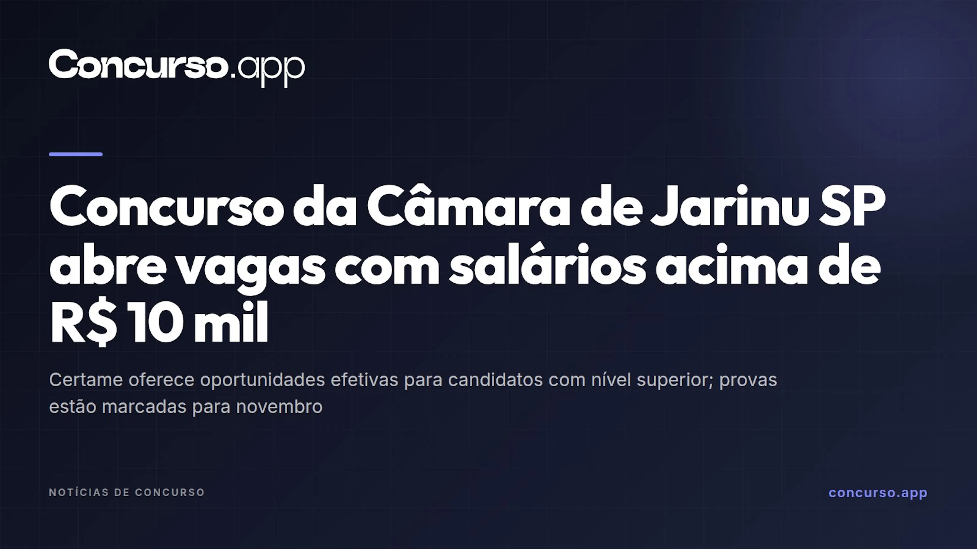 Concurso da Câmara de Jarinu SP abre vagas com salários acima de R$ 10 mil