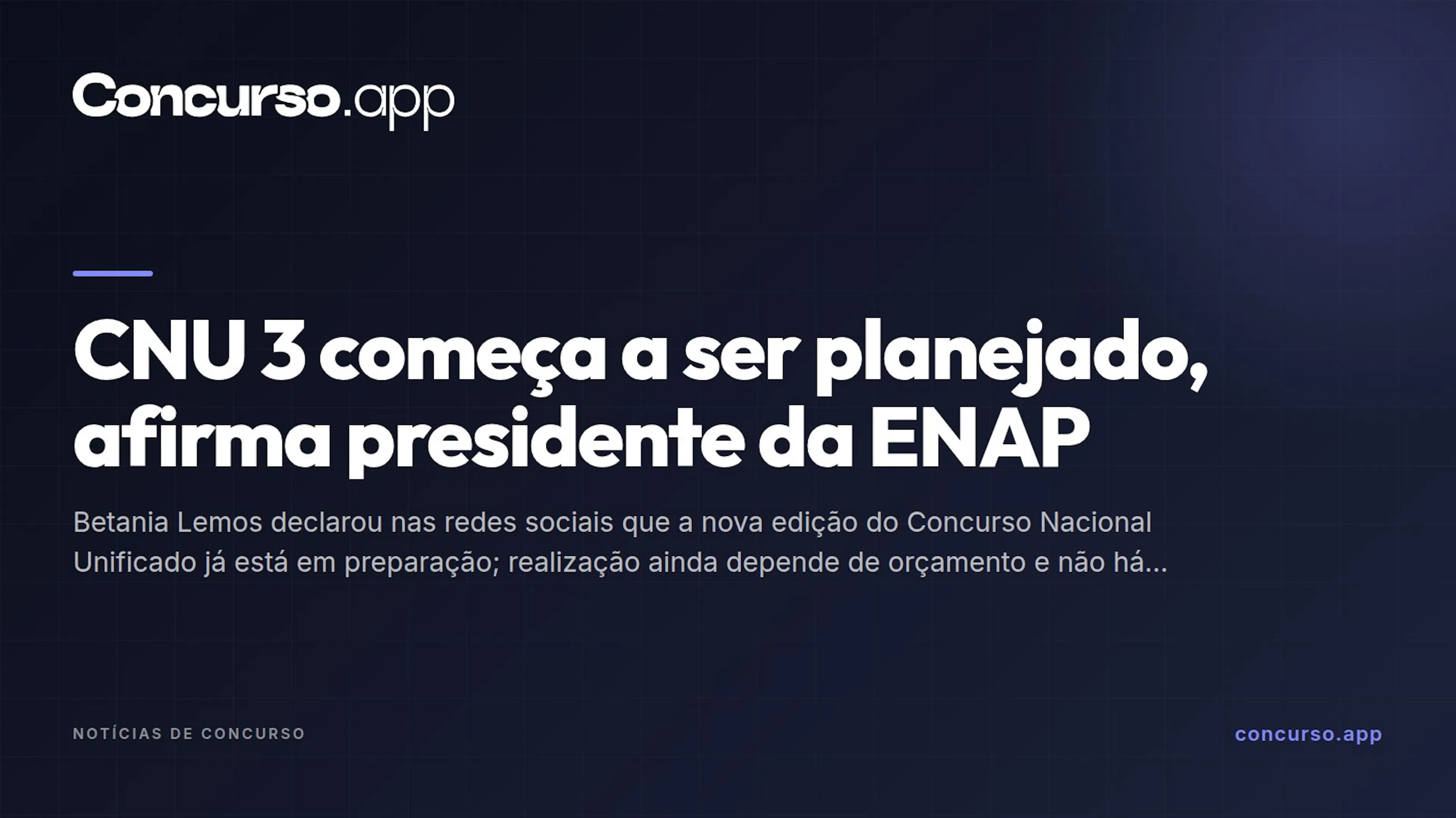 CNU 3 começa a ser planejado, afirma presidente da ENAP
