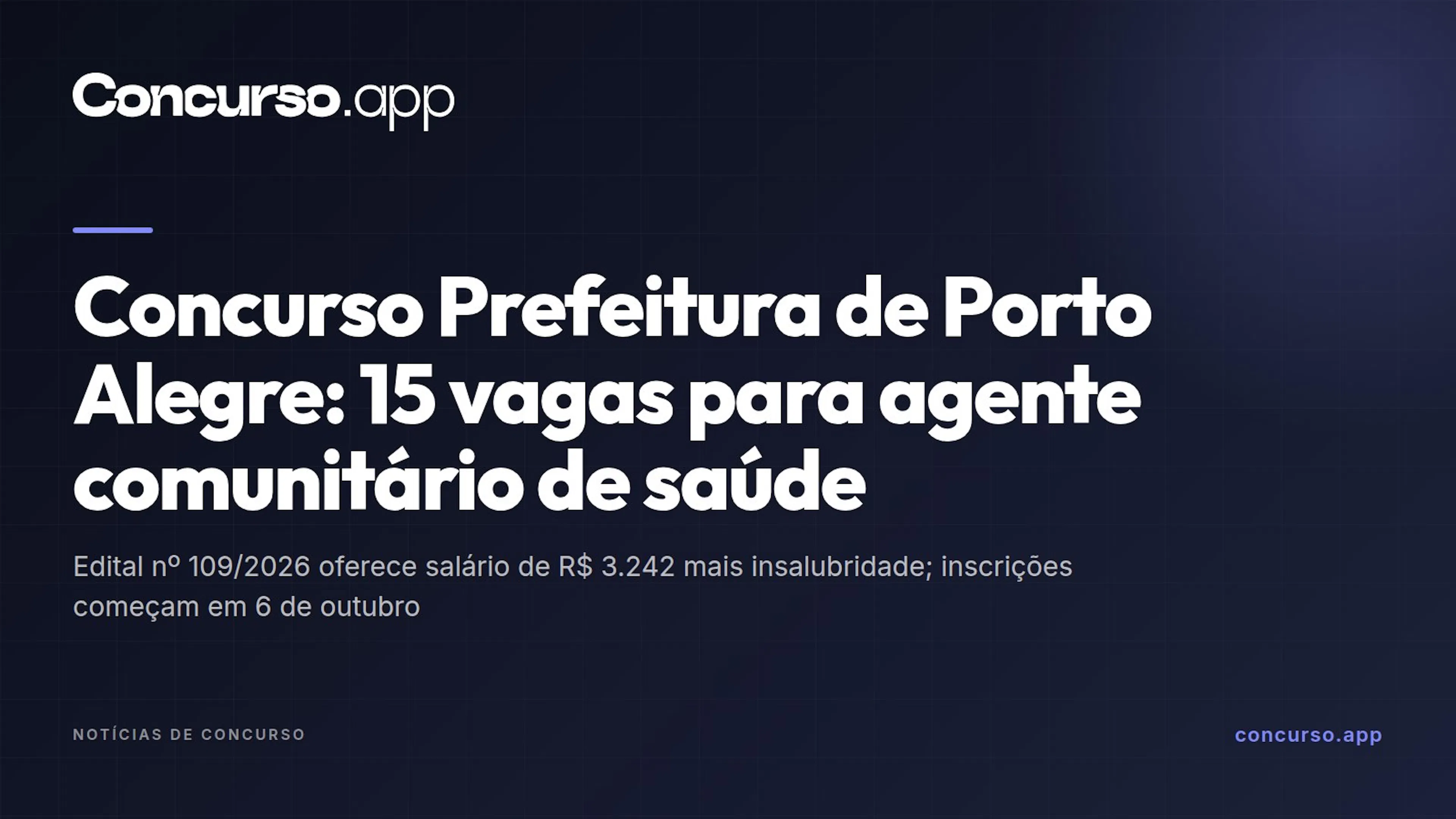 Concurso Prefeitura de Porto Alegre: 15 vagas para agente comunitário de saúde