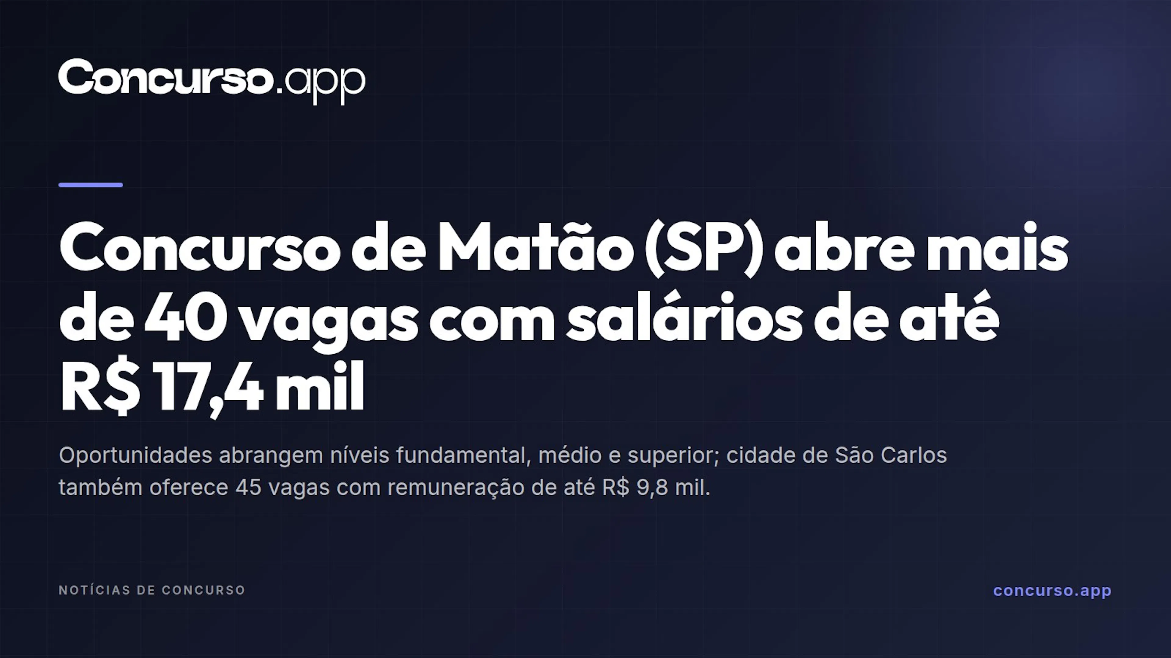 Concurso de Matão (SP) abre mais de 40 vagas com salários de até R$ 17,4 mil