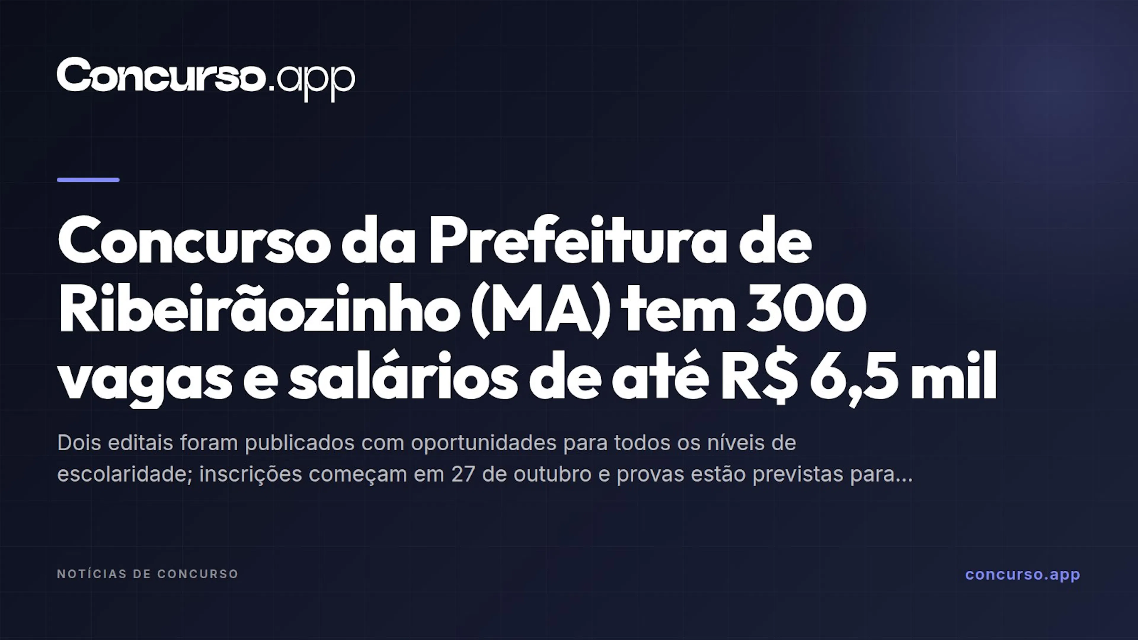 Concurso da Prefeitura de Ribeirãozinho (MA) tem 300 vagas e salários de até R$ 6,5 mil