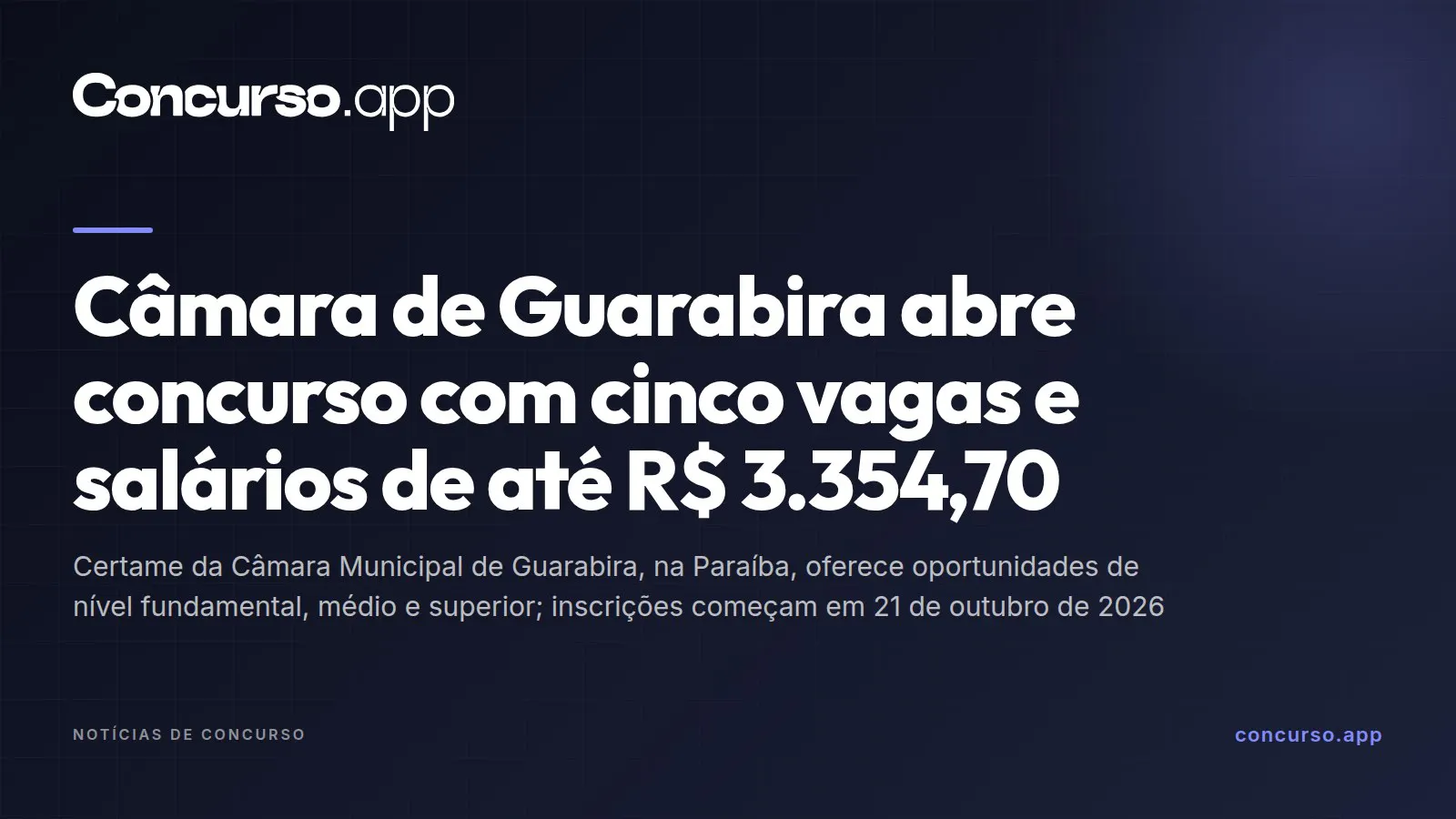 Câmara de Guarabira abre concurso com cinco vagas e salários de até R$ 3.354,70