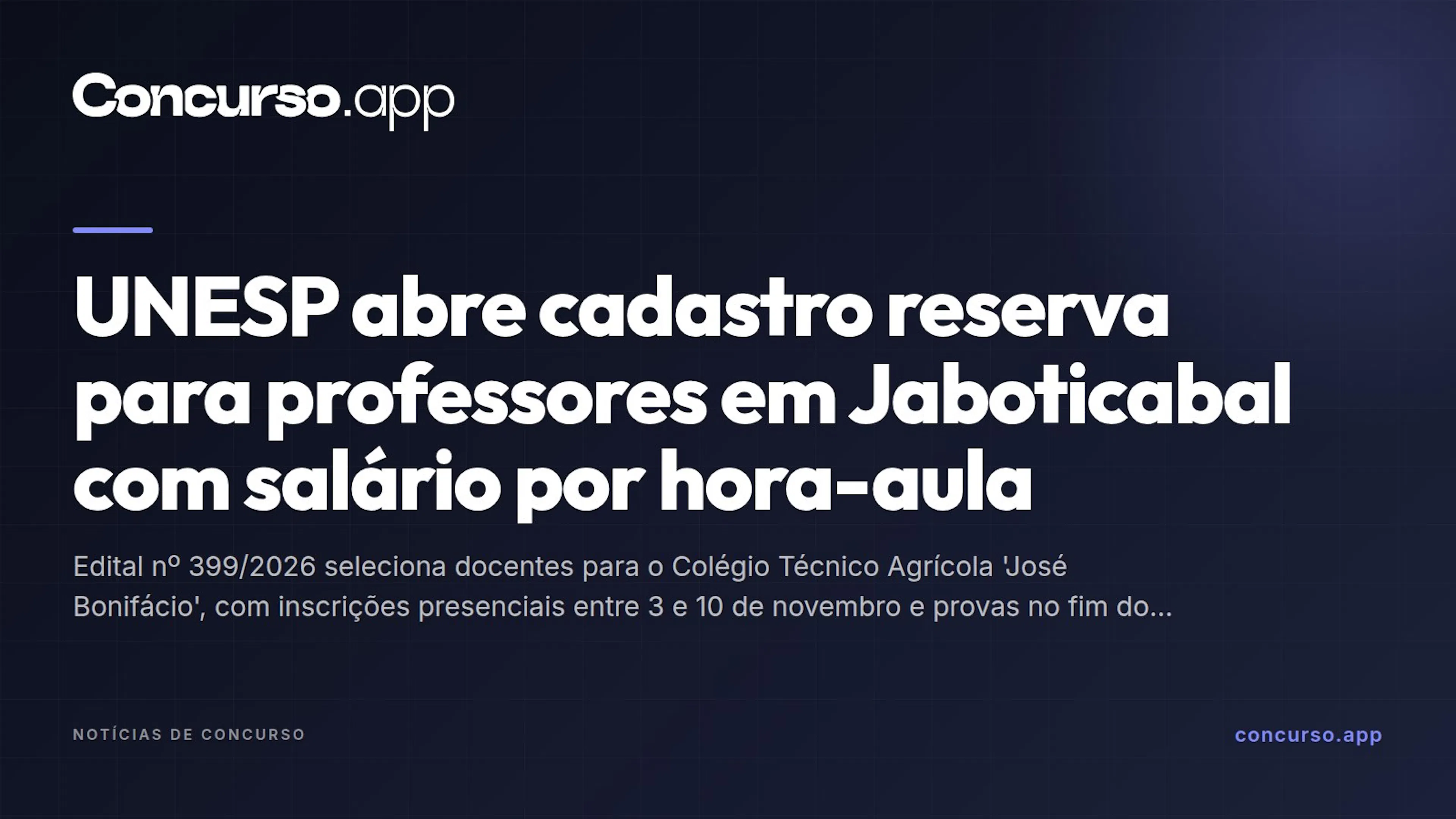 UNESP abre cadastro reserva para professores em Jaboticabal com salário por hora-aula