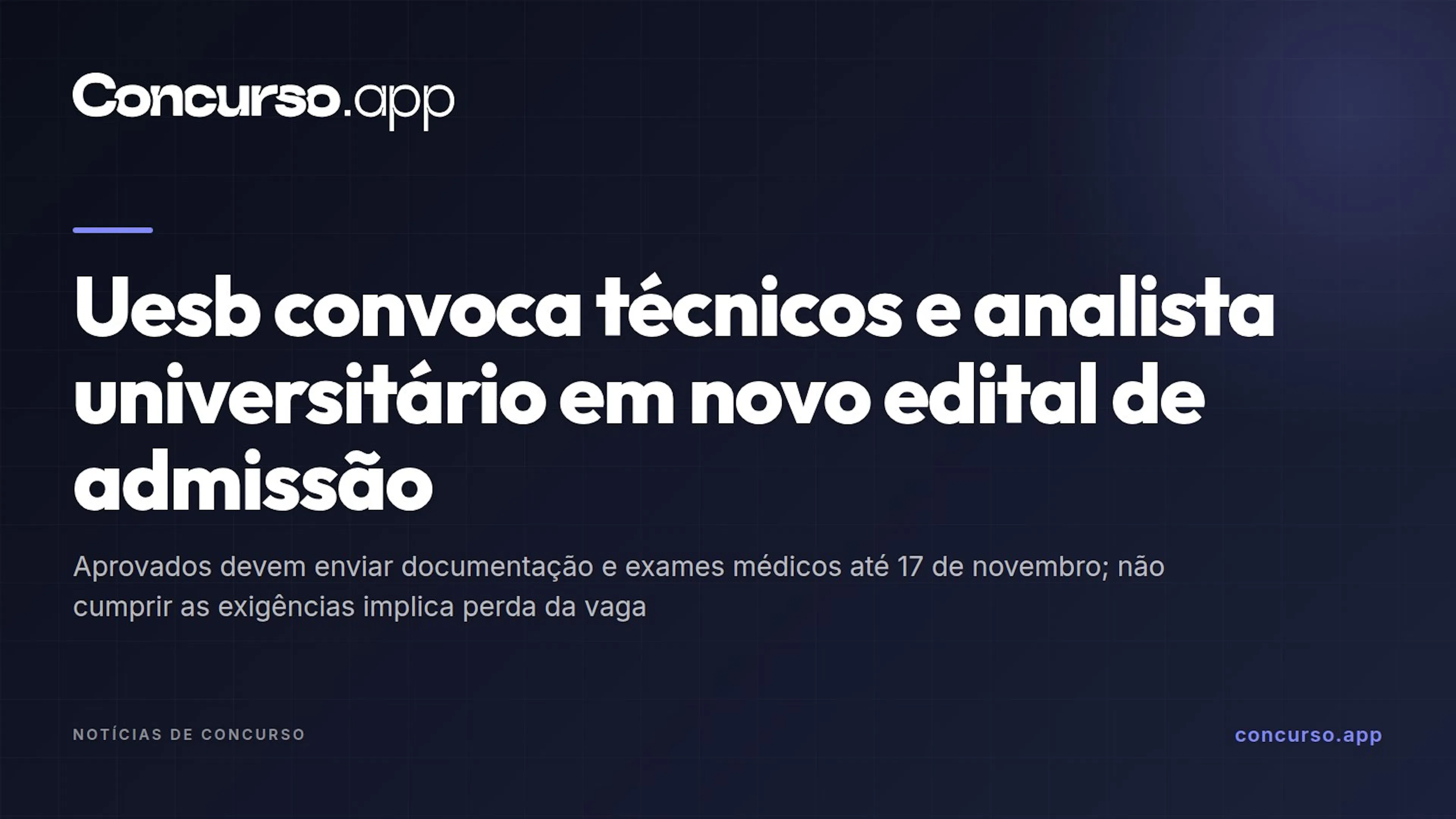 Uesb convoca técnicos e analista universitário em novo edital de admissão