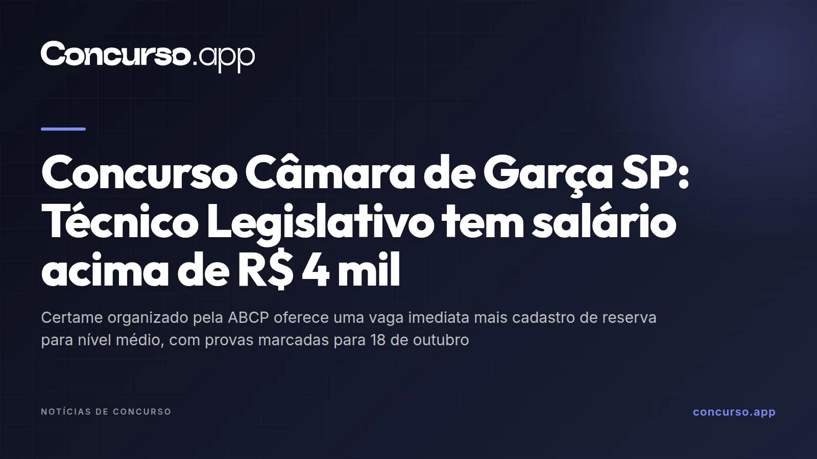 Concurso Câmara de Garça SP: Técnico Legislativo tem salário acima de R$ 4 mil