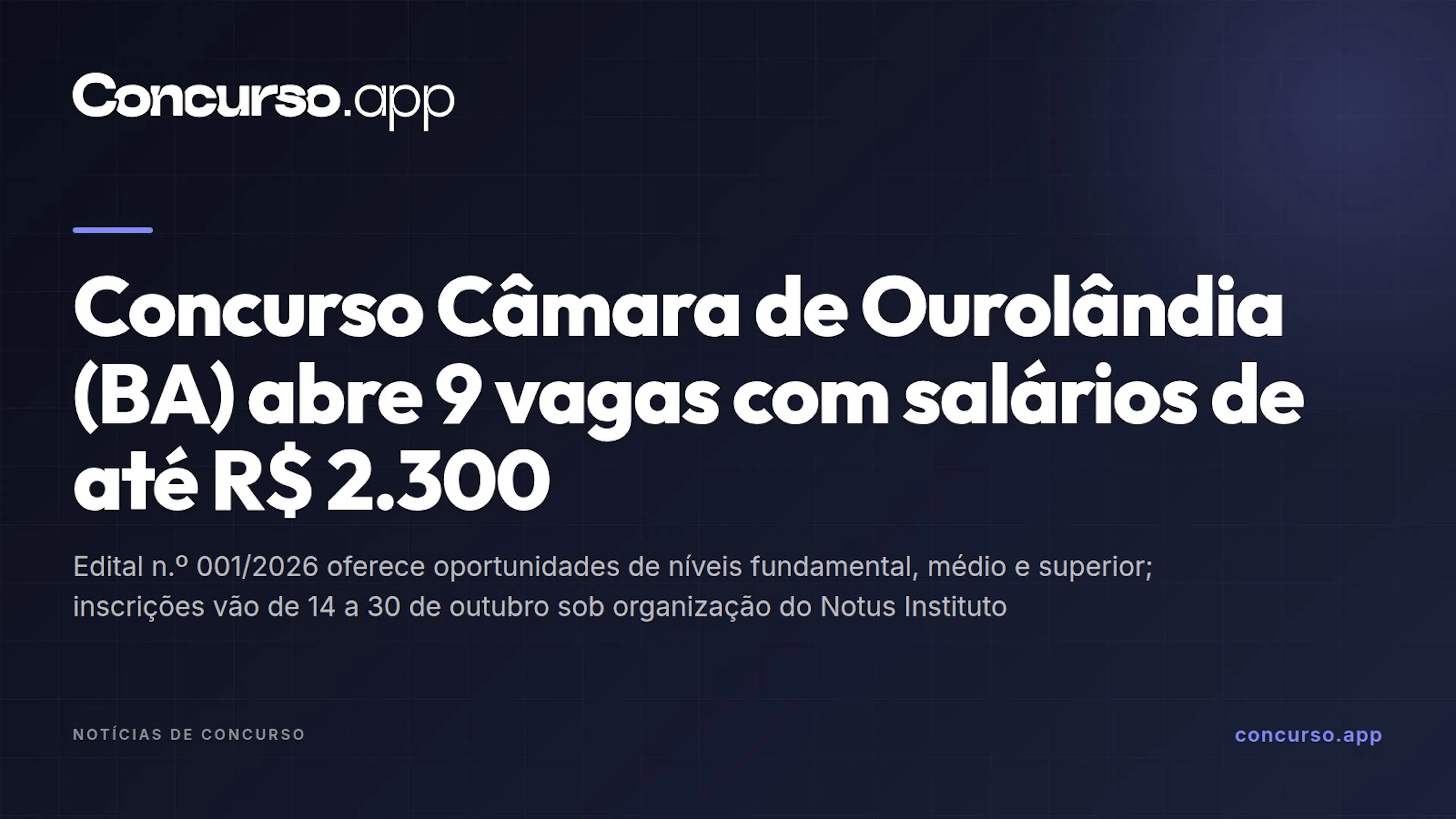 Concurso Câmara de Ourolândia (BA) abre 9 vagas com salários de até R$ 2.300