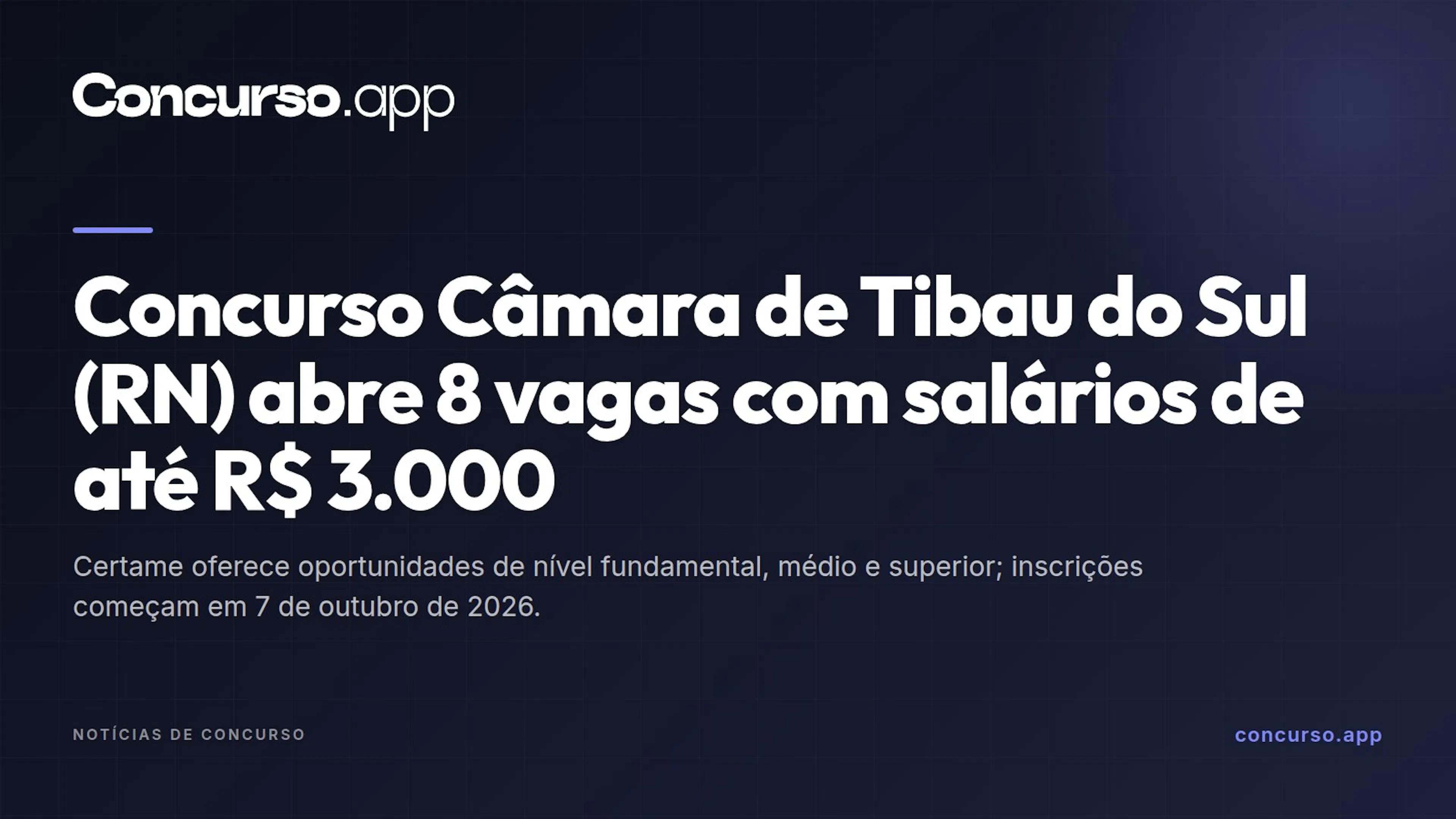 Concurso Câmara de Tibau do Sul (RN) abre 8 vagas com salários de até R$ 3.000