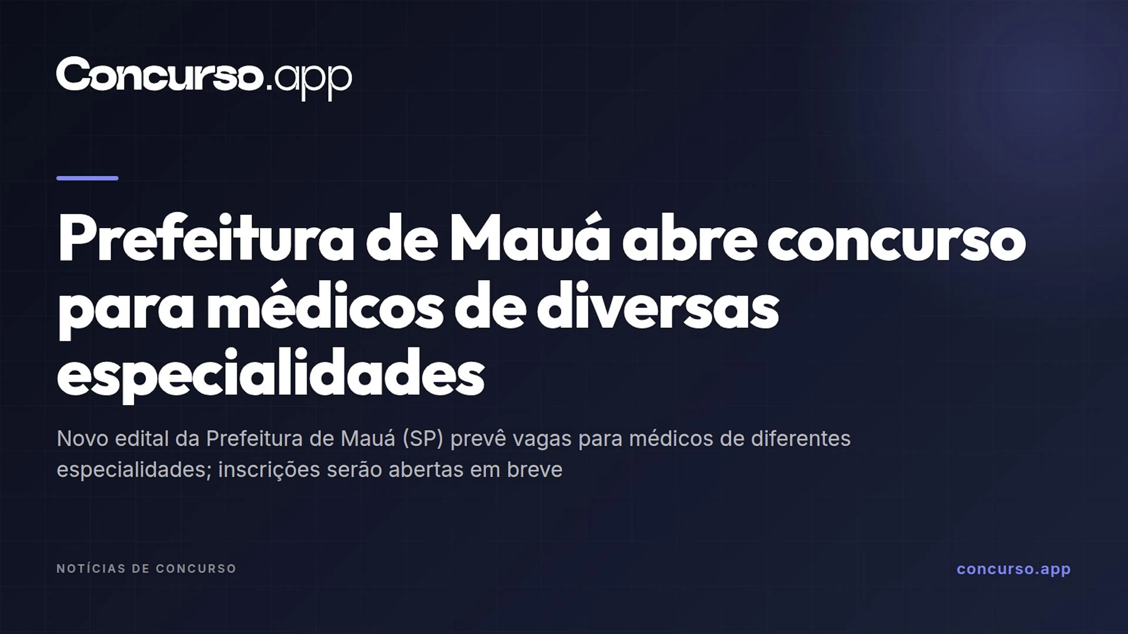 Prefeitura de Mauá abre concurso para médicos de diversas especialidades