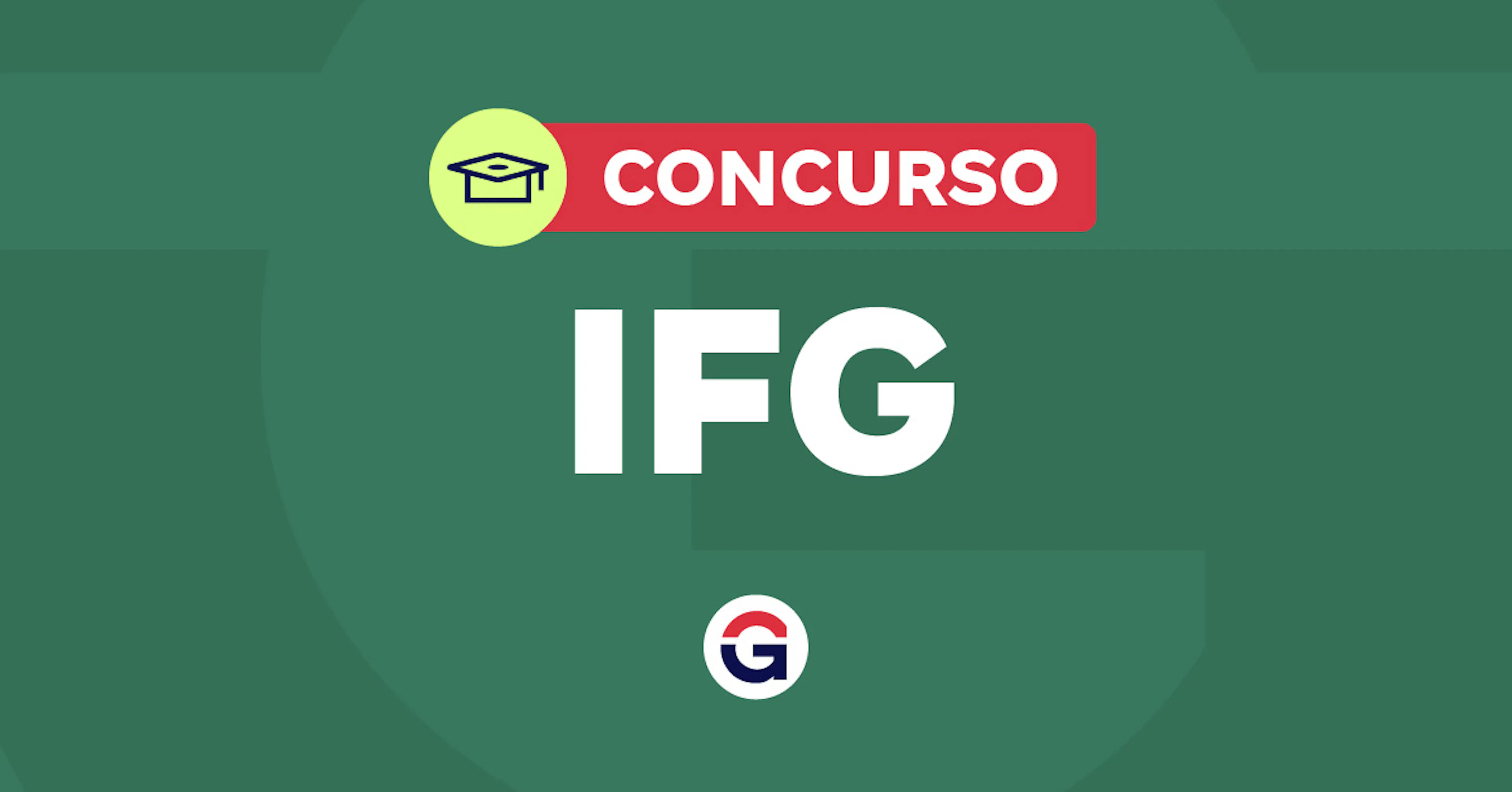 Concurso IFG tem banca definida: Instituto AOCP organizará 97 vagas
