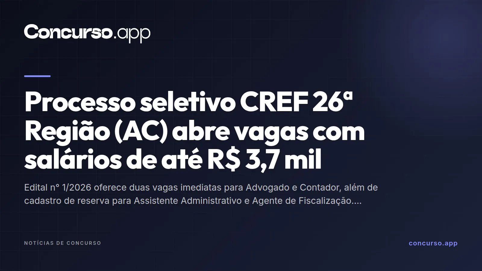 Processo seletivo CREF 26ª Região (AC) abre vagas com salários de até R$ 3,7 mil