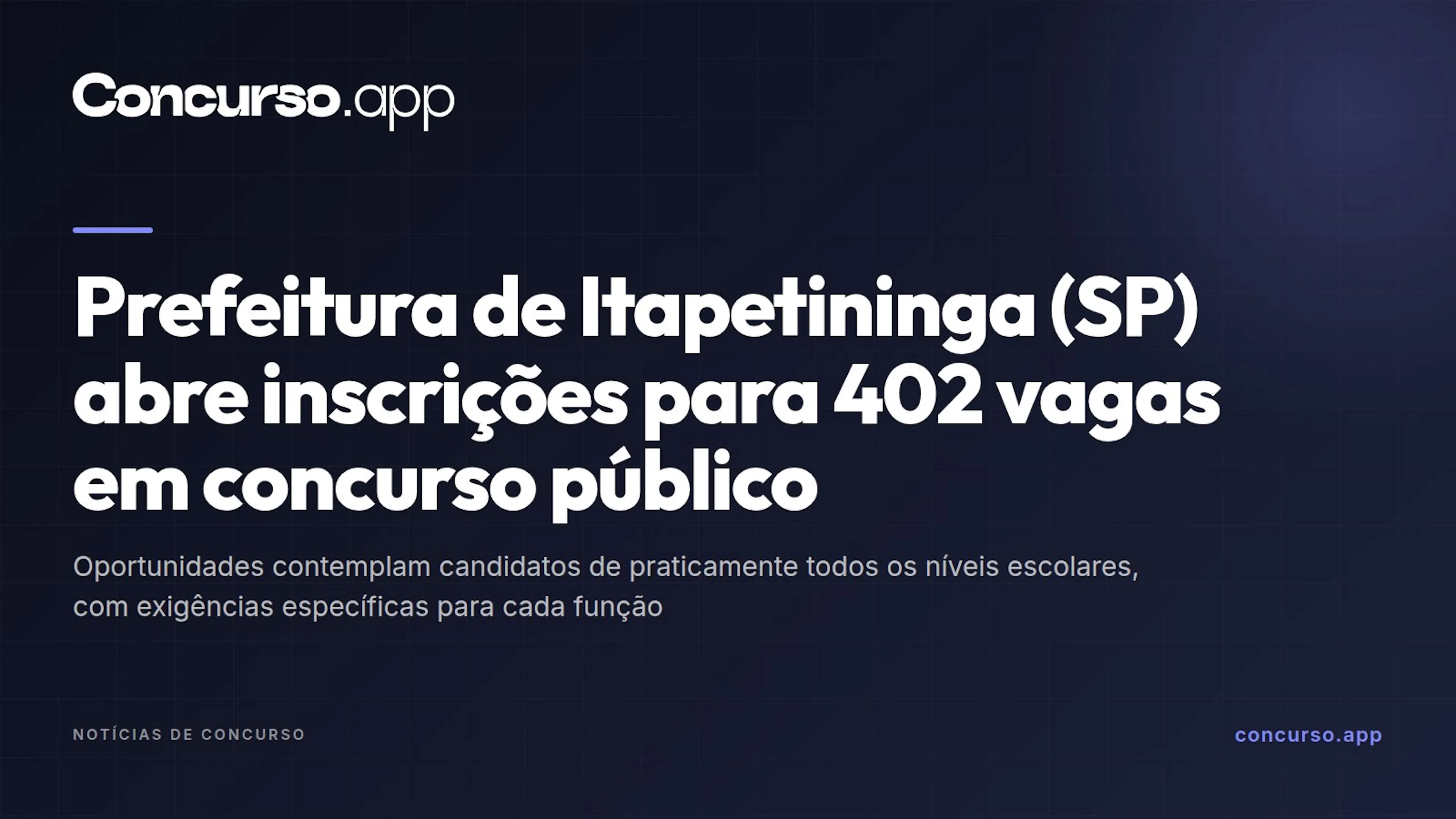 Prefeitura de Itapetininga (SP) abre inscrições para 402 vagas em concurso público