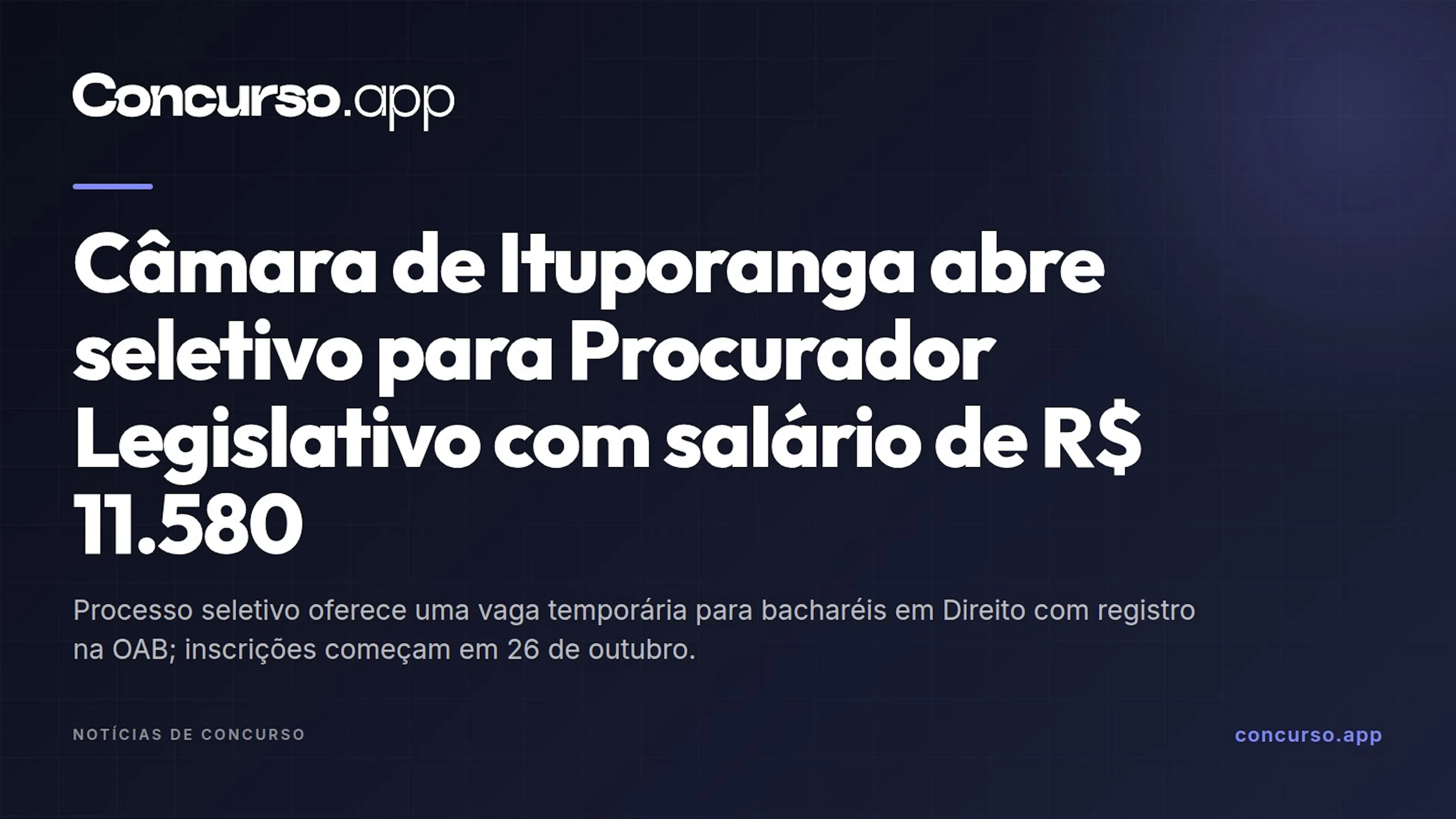 Câmara de Ituporanga abre seletivo para Procurador Legislativo com salário de R$ 11.580