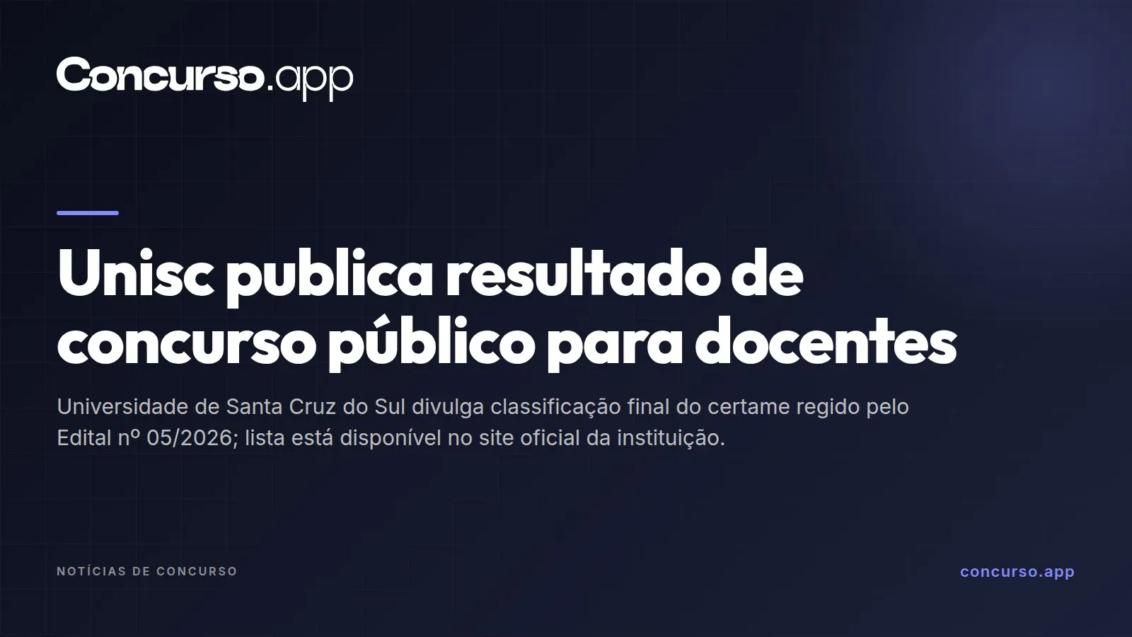 Unisc publica resultado de concurso público para docentes