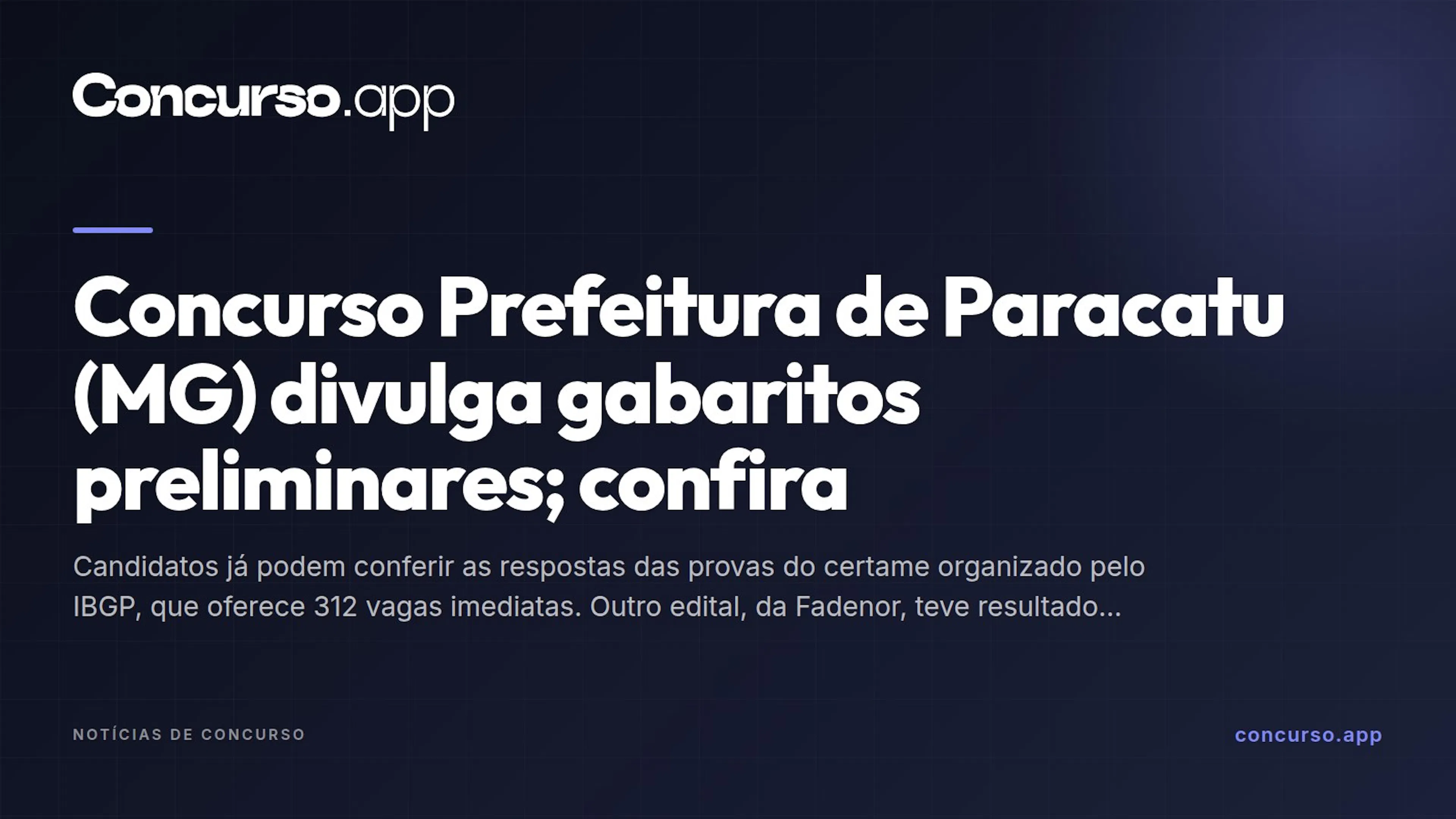 Concurso Prefeitura de Paracatu (MG) divulga gabaritos preliminares; confira