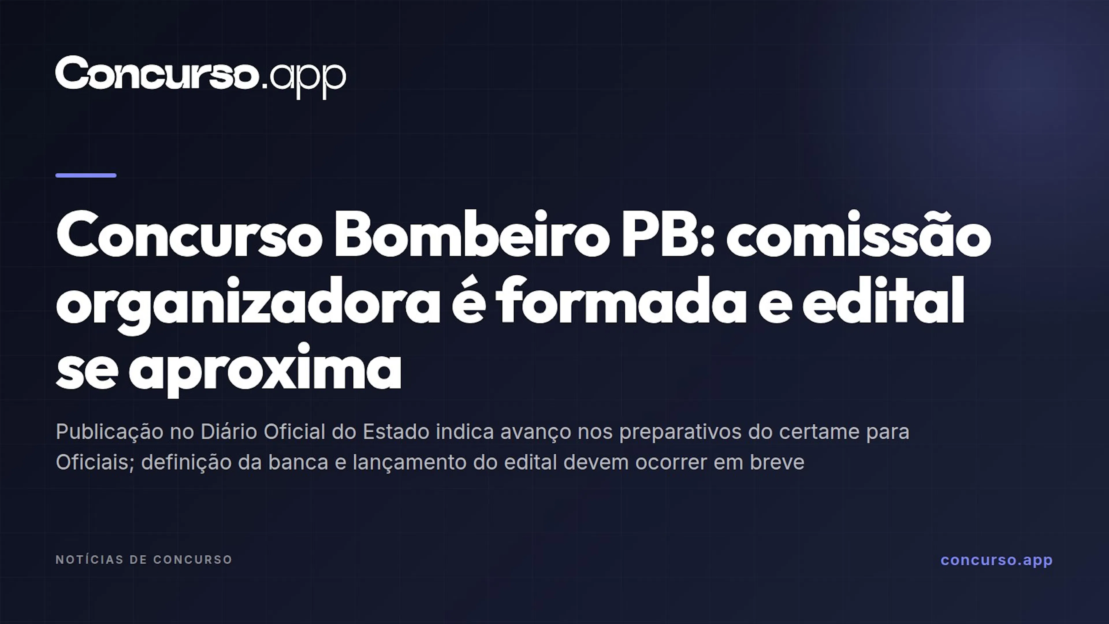 Concurso Bombeiro PB: comissão organizadora é formada e edital se aproxima