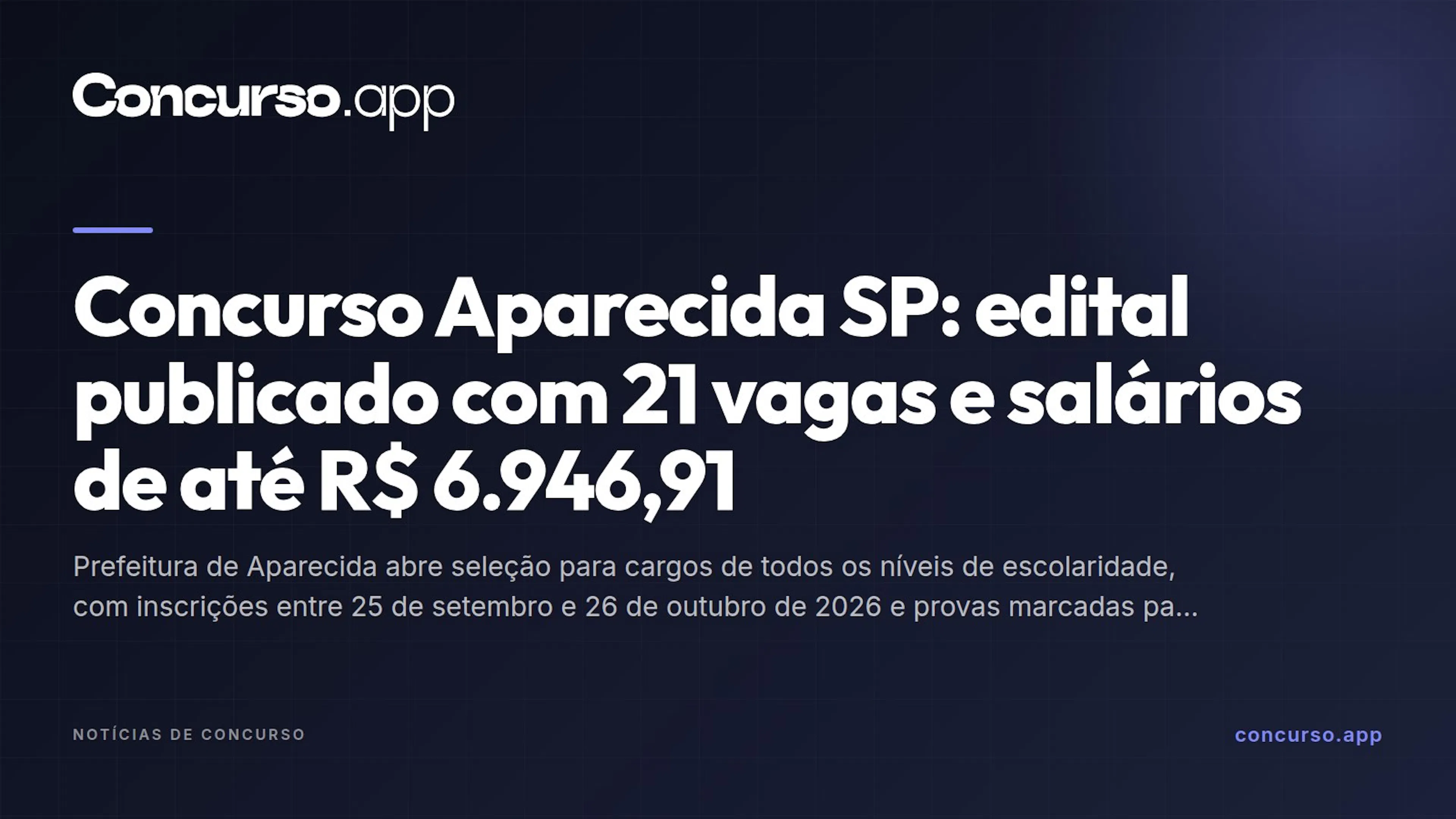 Concurso Aparecida SP: edital publicado com 21 vagas e salários de até R$ 6.946,91