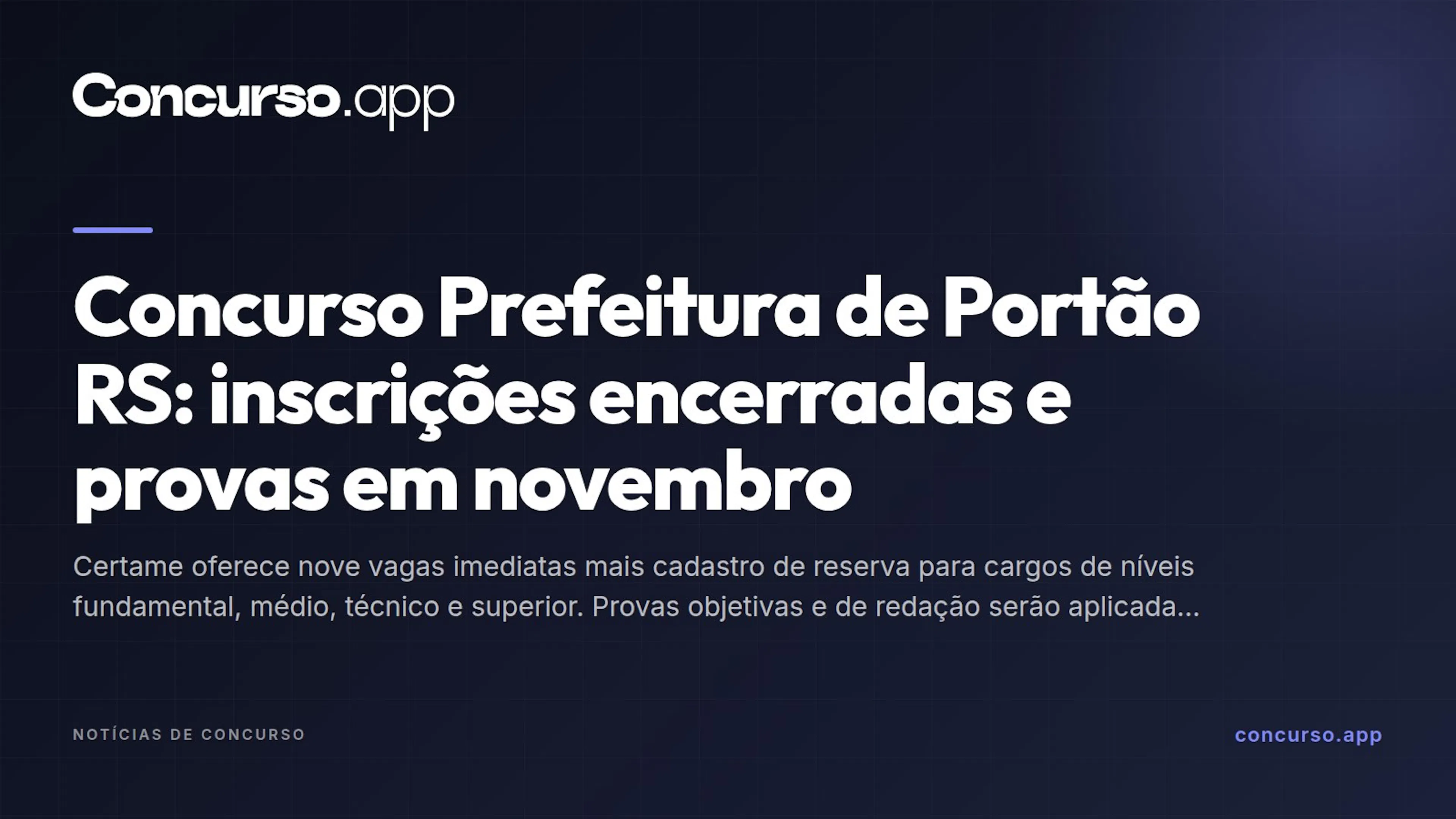Concurso Prefeitura de Portão RS: inscrições encerradas e provas em novembro