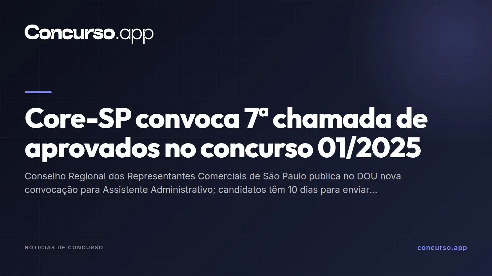 Core-SP convoca 7ª chamada de aprovados no concurso 01/2025