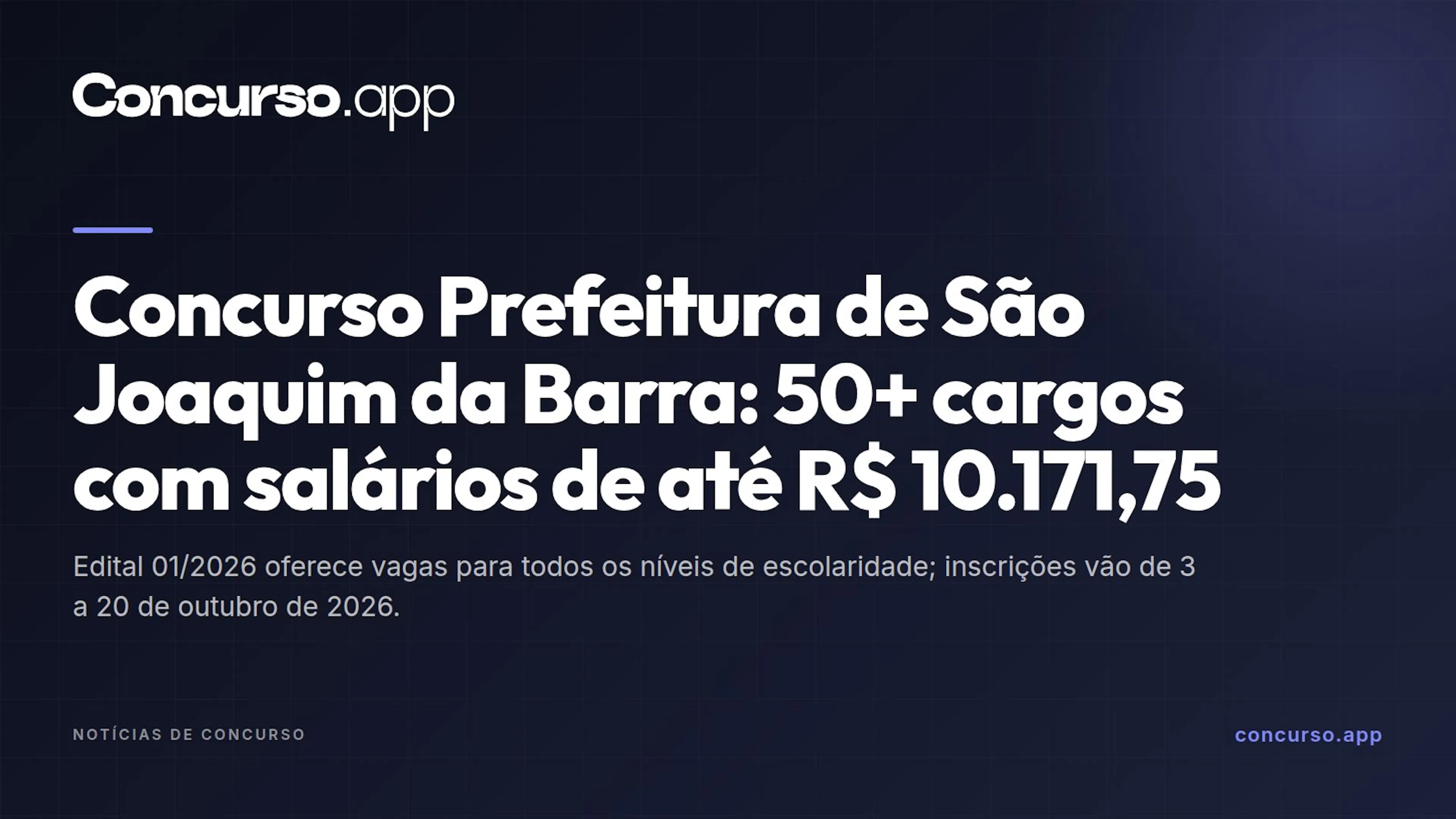 Concurso Prefeitura de São Joaquim da Barra: 50+ cargos com salários de até R$ 10.171,75
