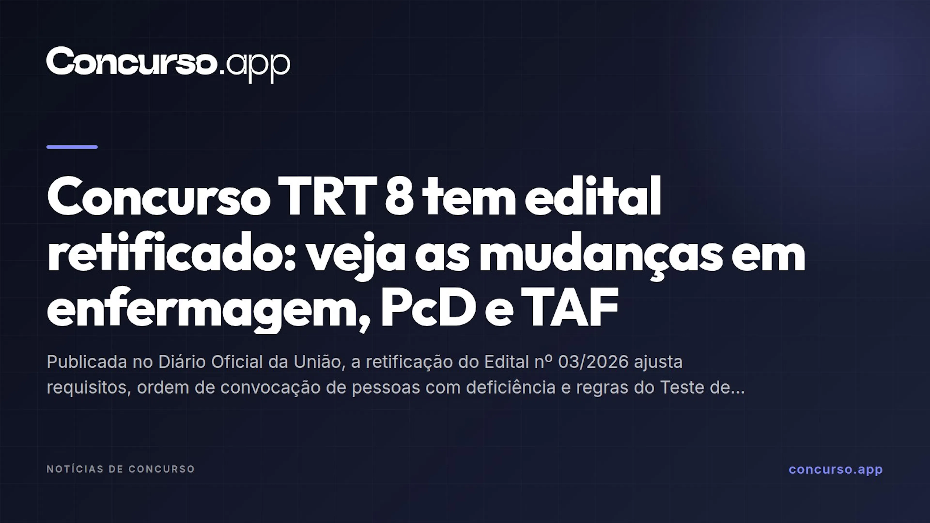 Concurso TRT 8 tem edital retificado: veja as mudanças em enfermagem, PcD e TAF