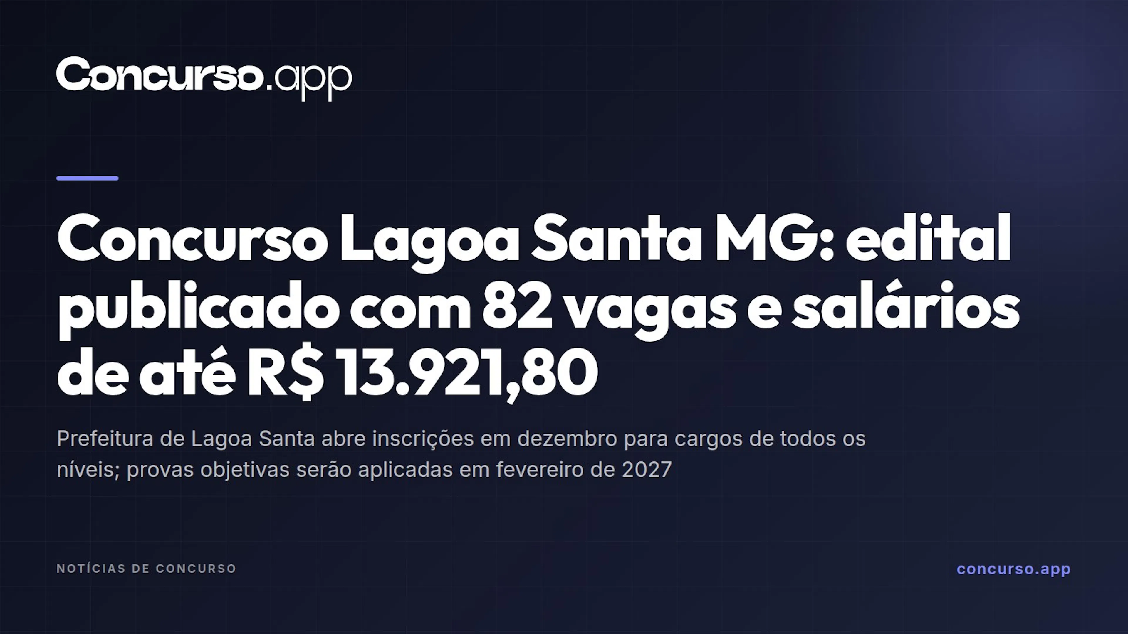 Concurso Lagoa Santa MG: edital publicado com 82 vagas e salários de até R$ 13.921,80