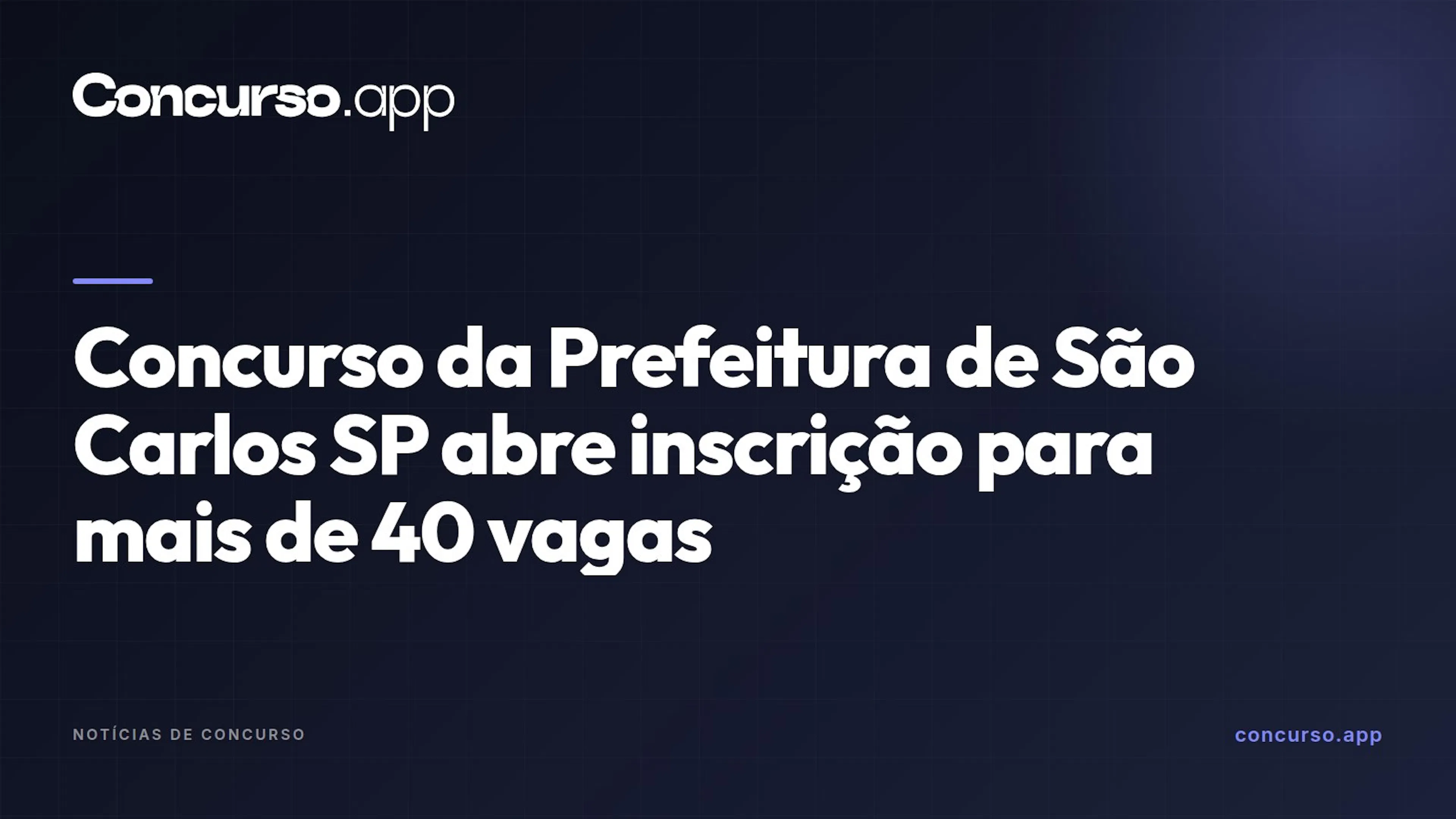 Concurso da Prefeitura de São Carlos SP abre inscrição para mais de 40 vagas