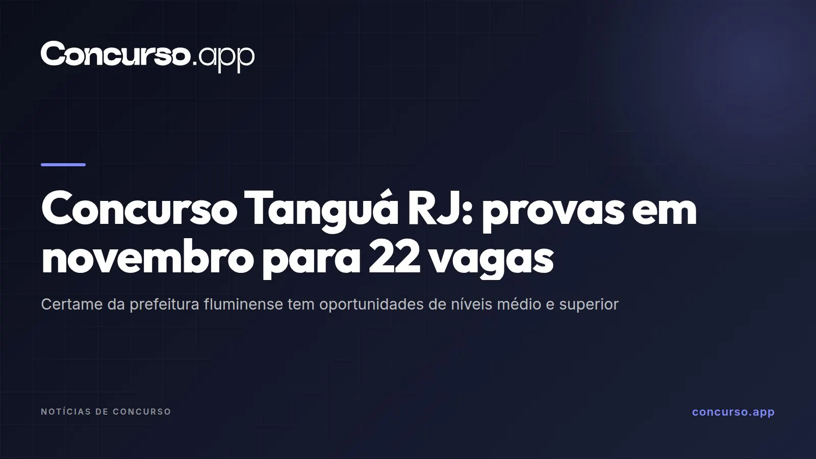 Concurso Tanguá RJ: provas em novembro para 22 vagas