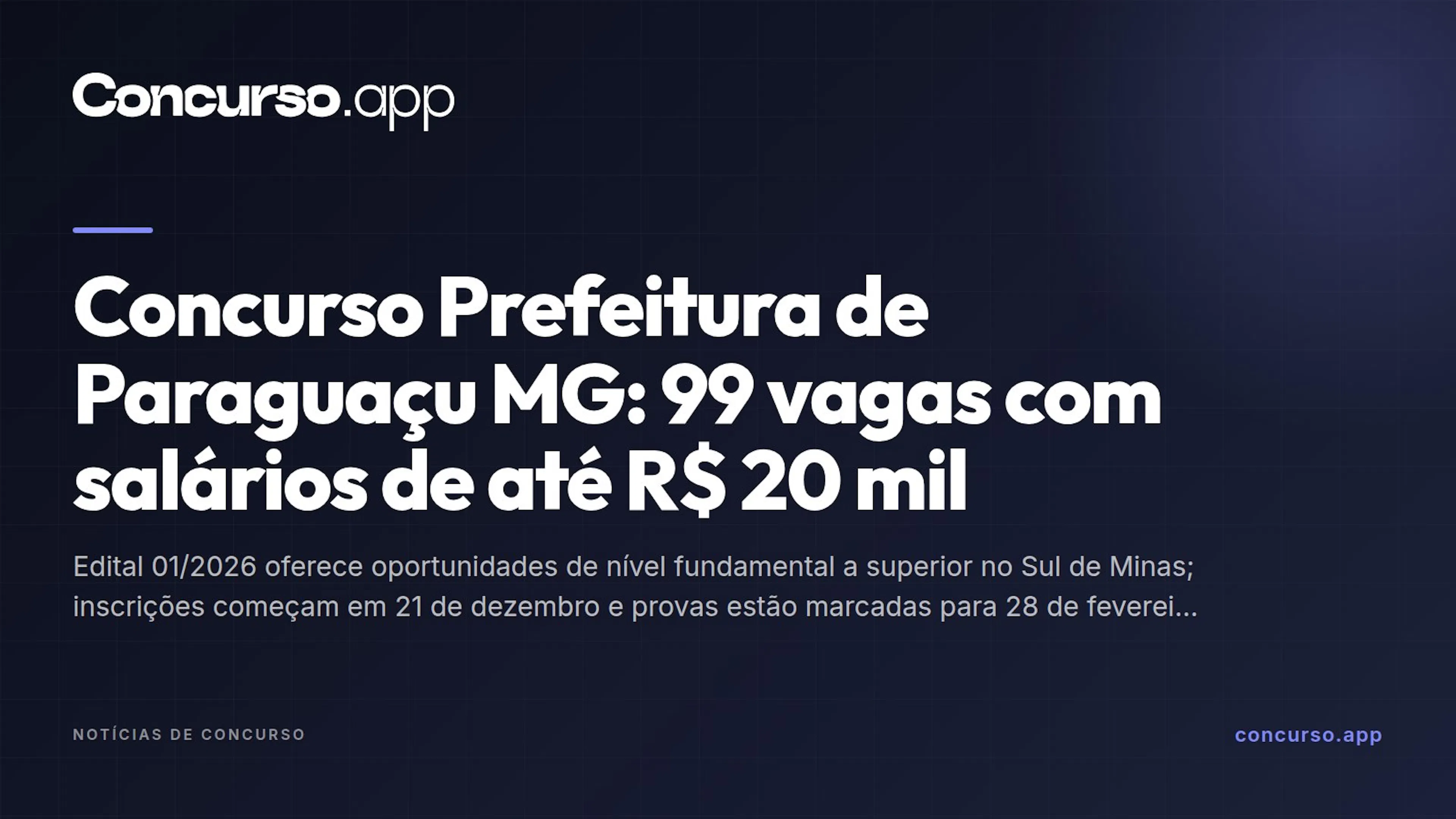 Concurso Prefeitura de Paraguaçu MG: 99 vagas com salários de até R$ 20 mil