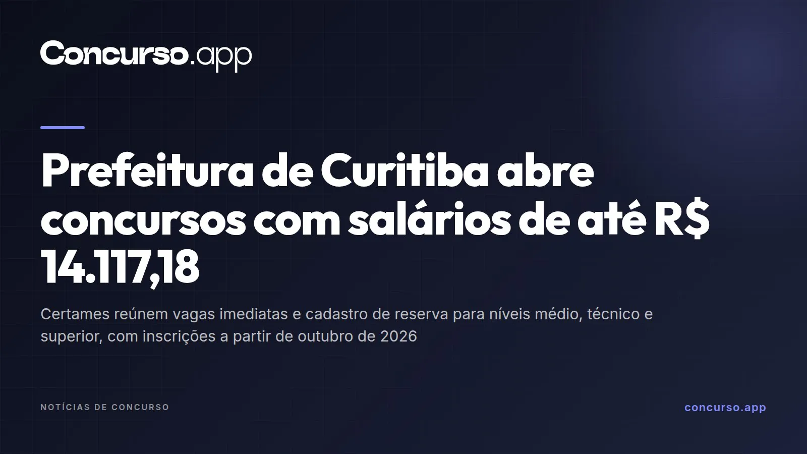 Prefeitura de Curitiba abre concursos com salários de até R$ 14.117,18