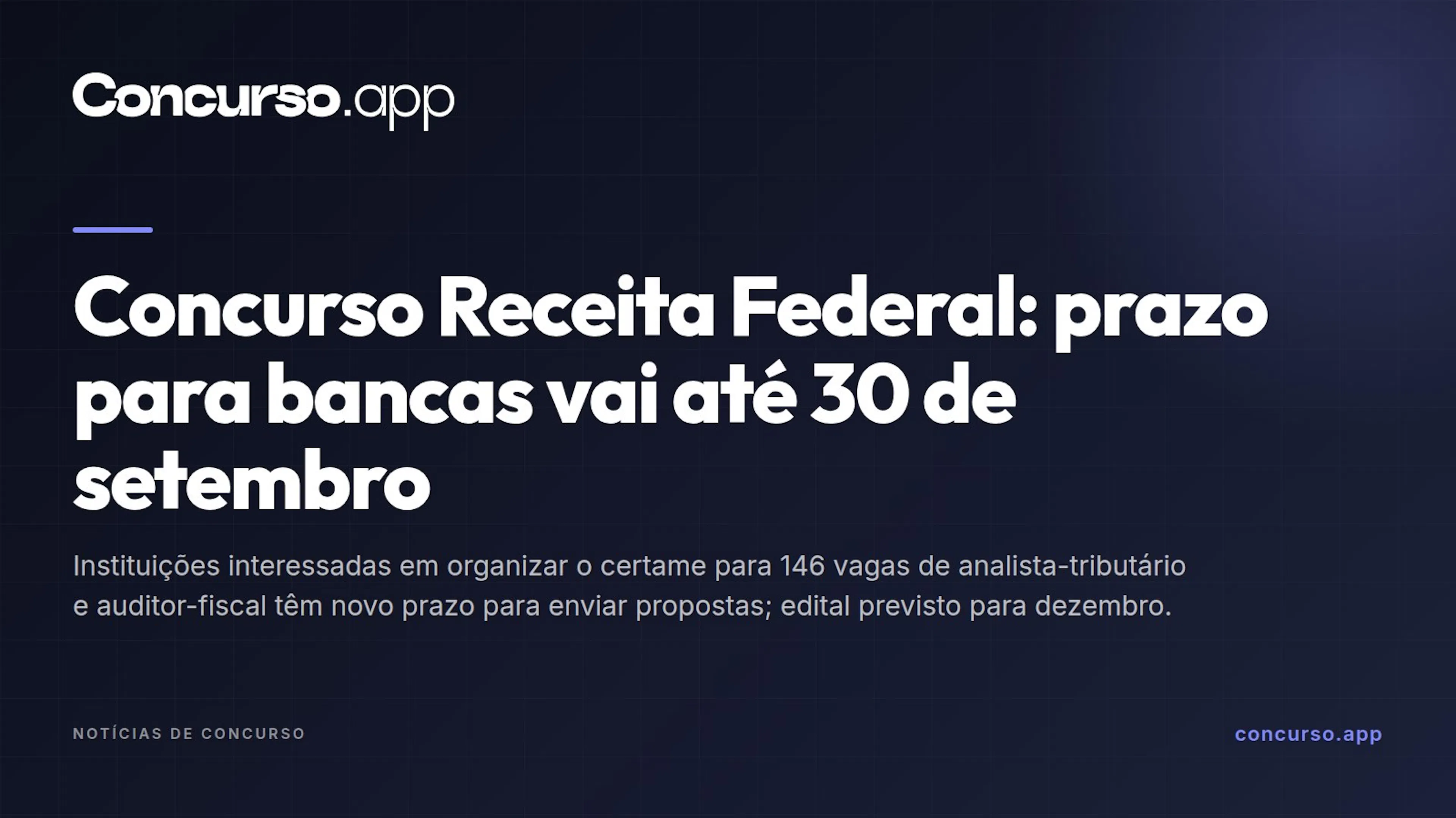Concurso Receita Federal: prazo para bancas vai até 30 de setembro