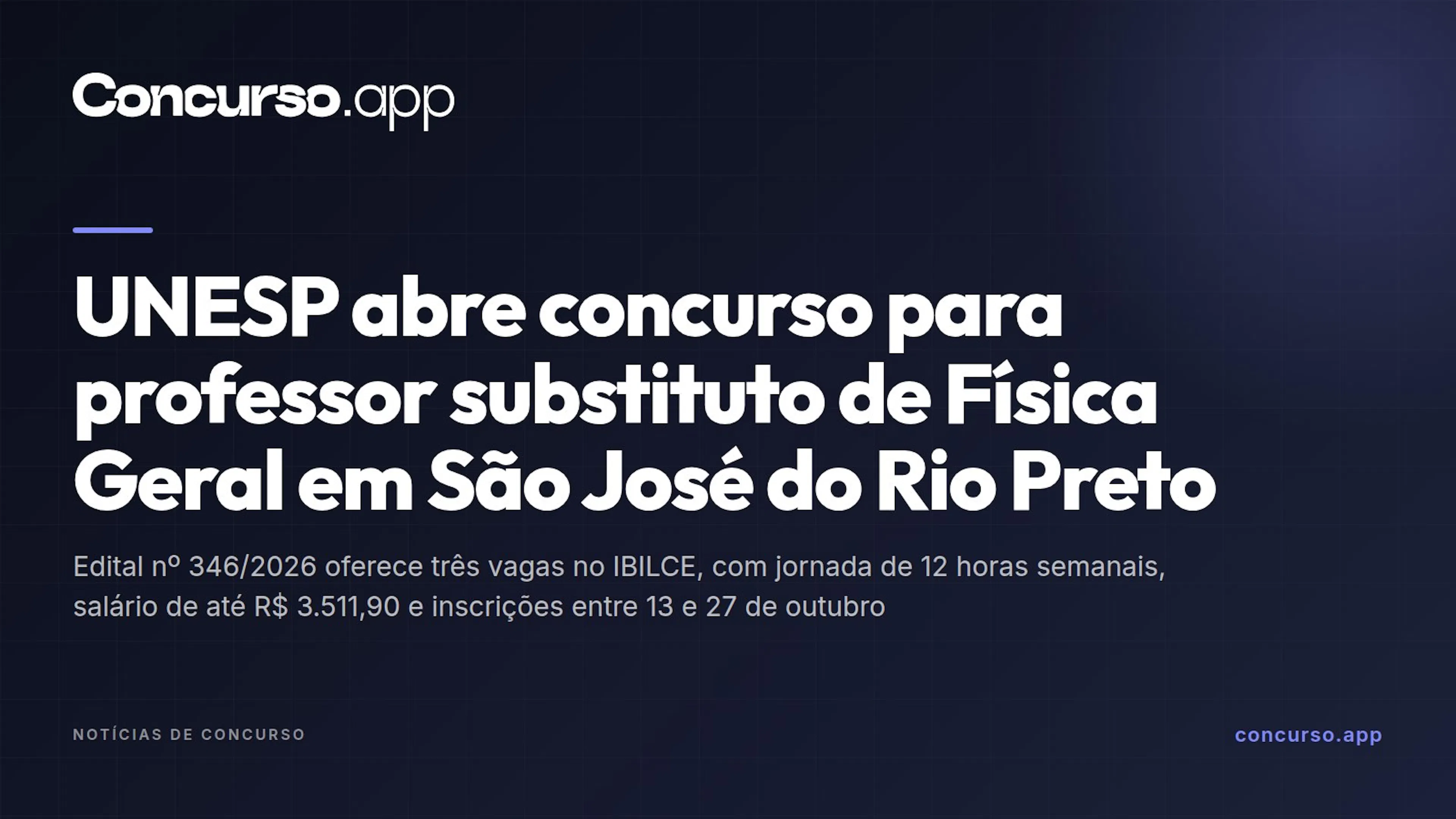 UNESP abre concurso para professor substituto de Física Geral em São José do Rio Preto