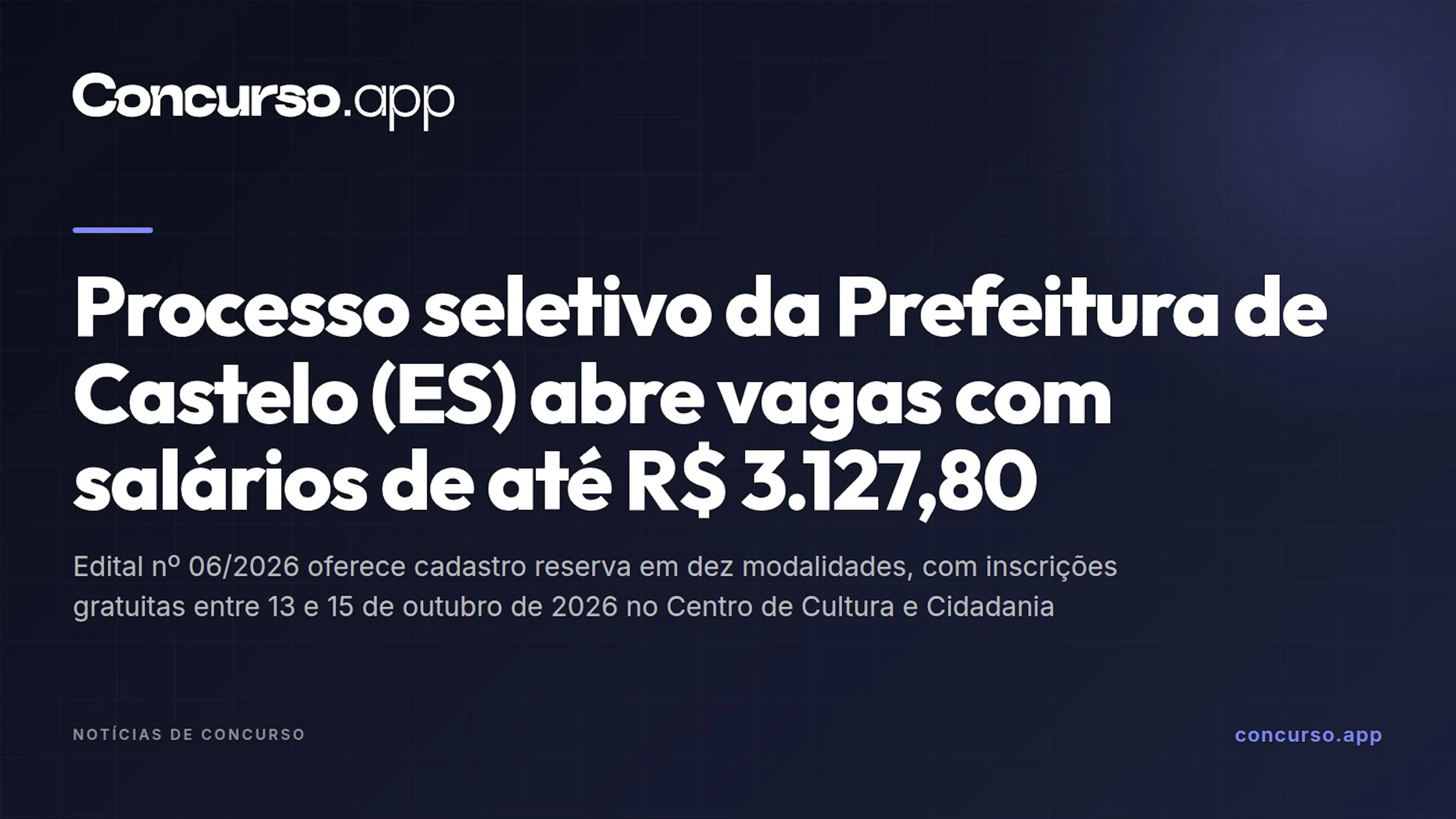 Processo seletivo da Prefeitura de Castelo (ES) abre vagas com salários de até R$ 3.127,80