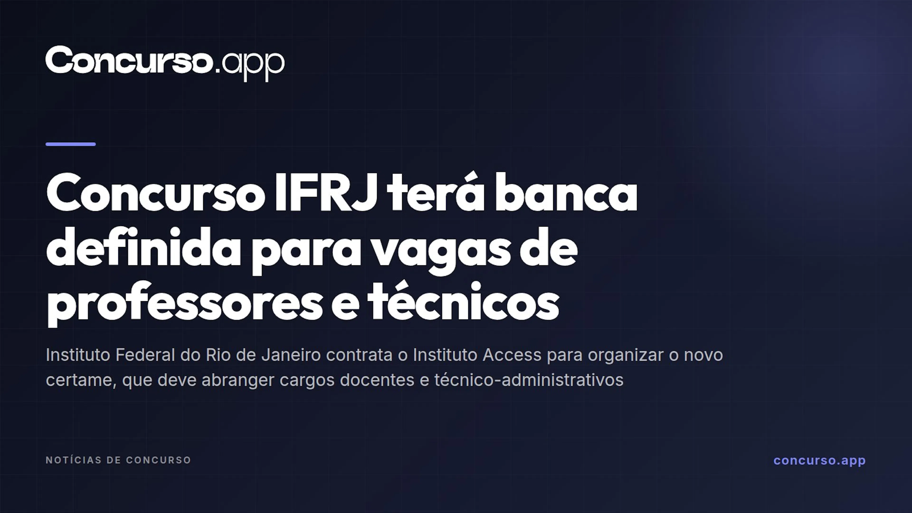Concurso IFRJ terá banca definida para vagas de professores e técnicos