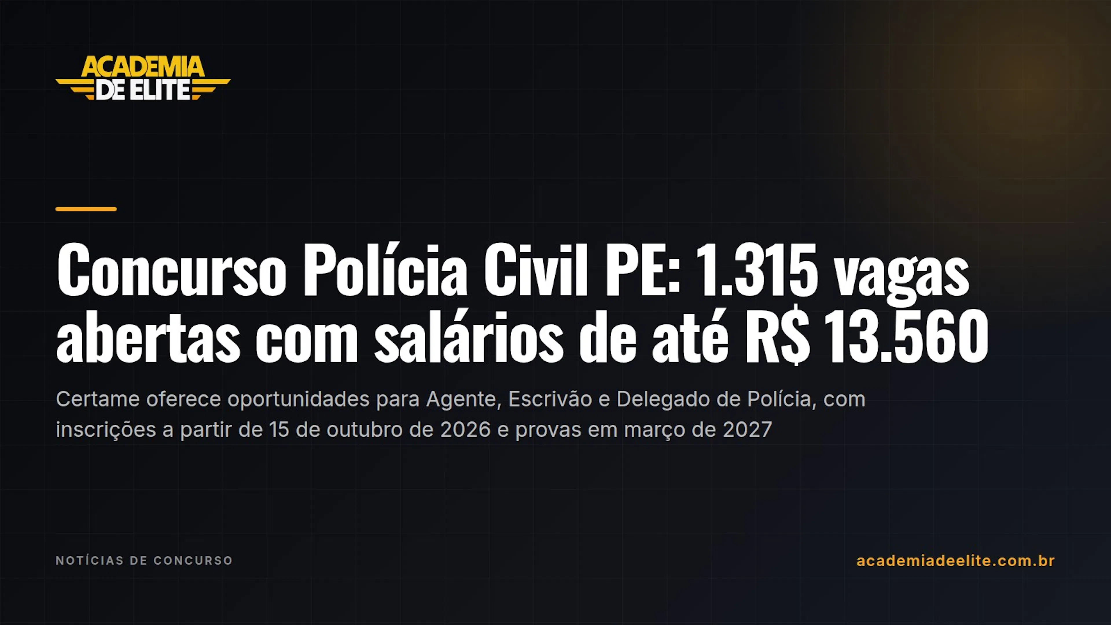 Concurso Polícia Civil PE: 1.315 vagas abertas com salários de até R$ 13.560