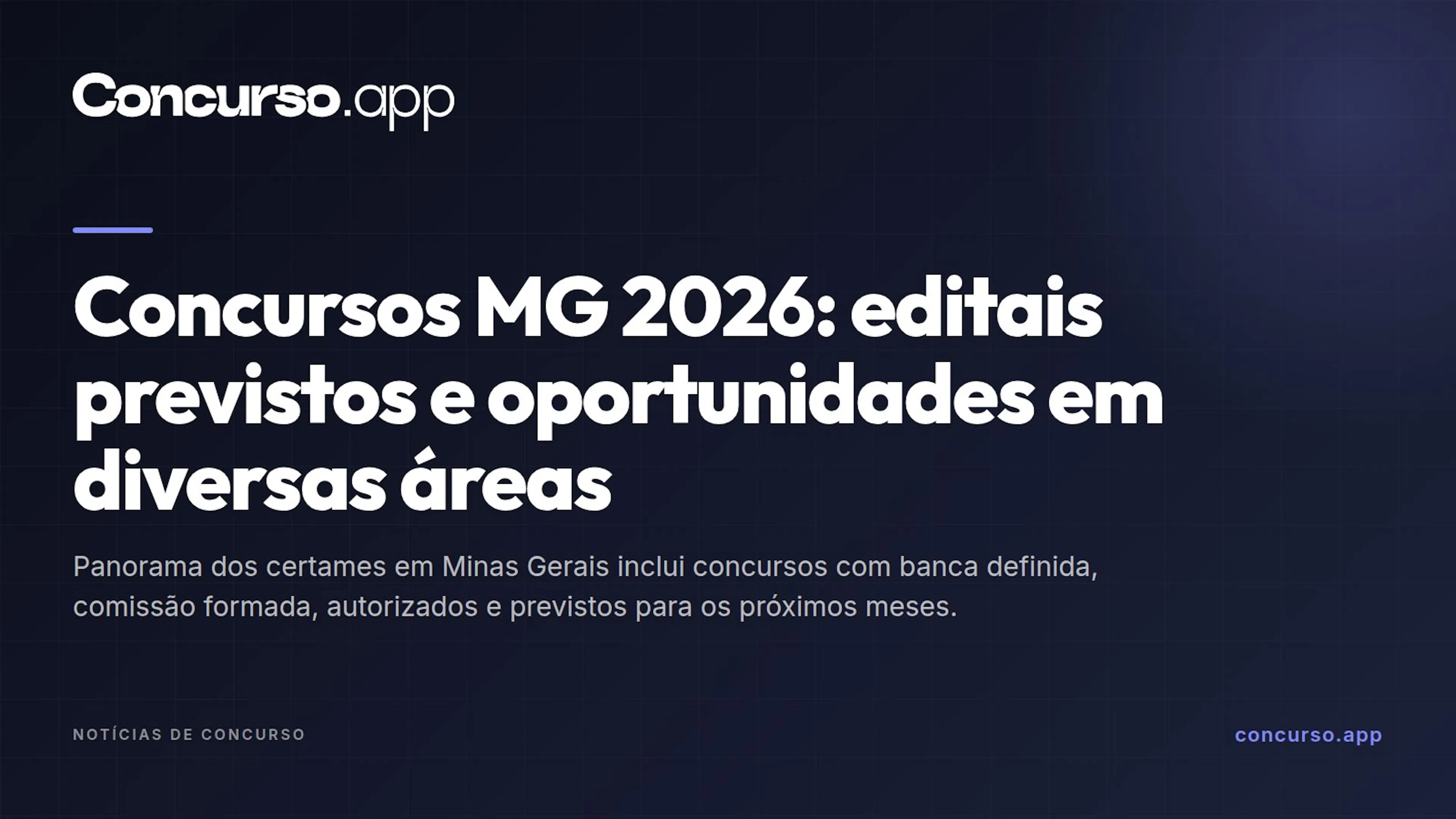 Concursos MG 2026: editais previstos e oportunidades em diversas áreas