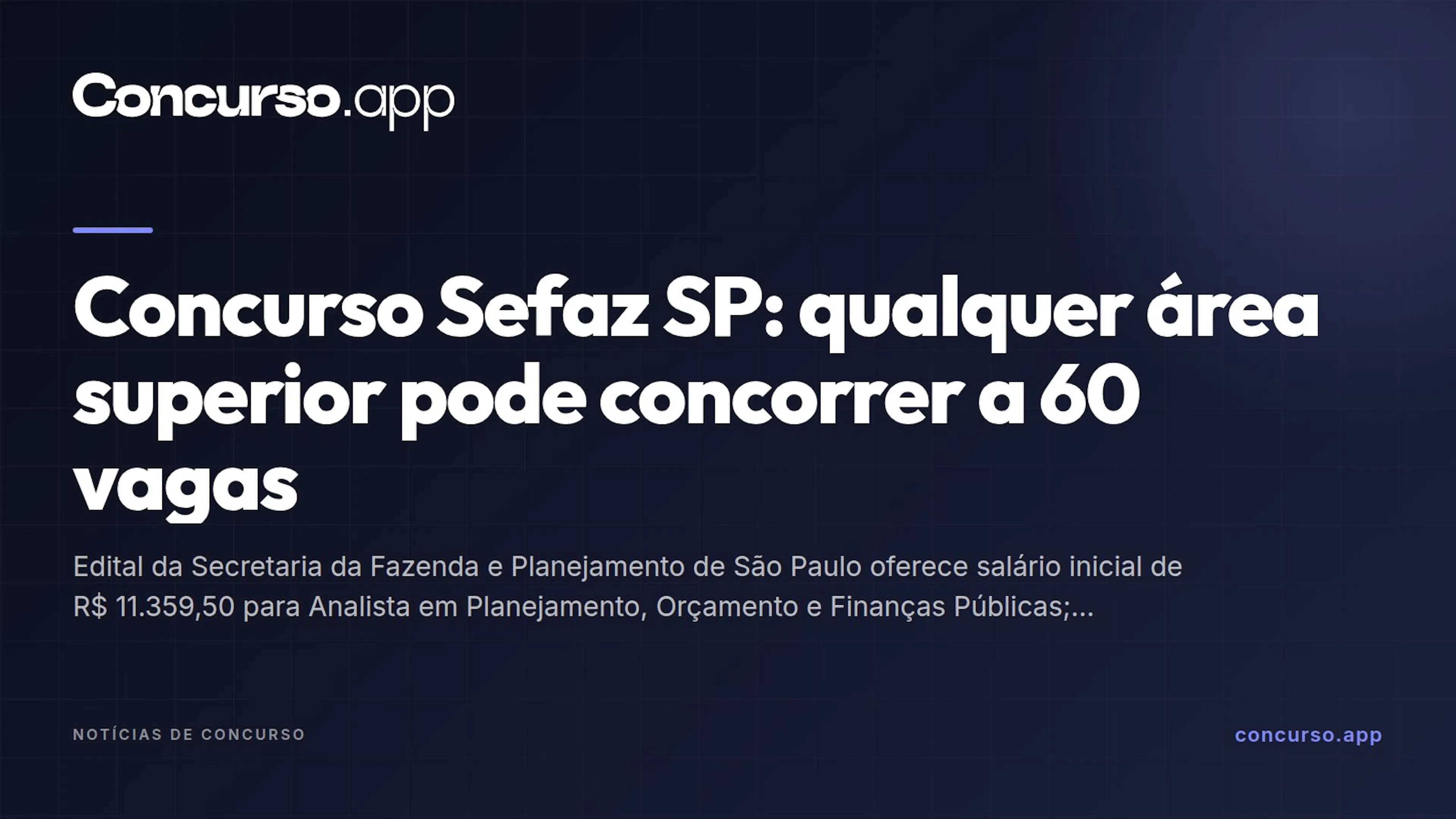 Concurso Sefaz SP: qualquer área superior pode concorrer a 60 vagas