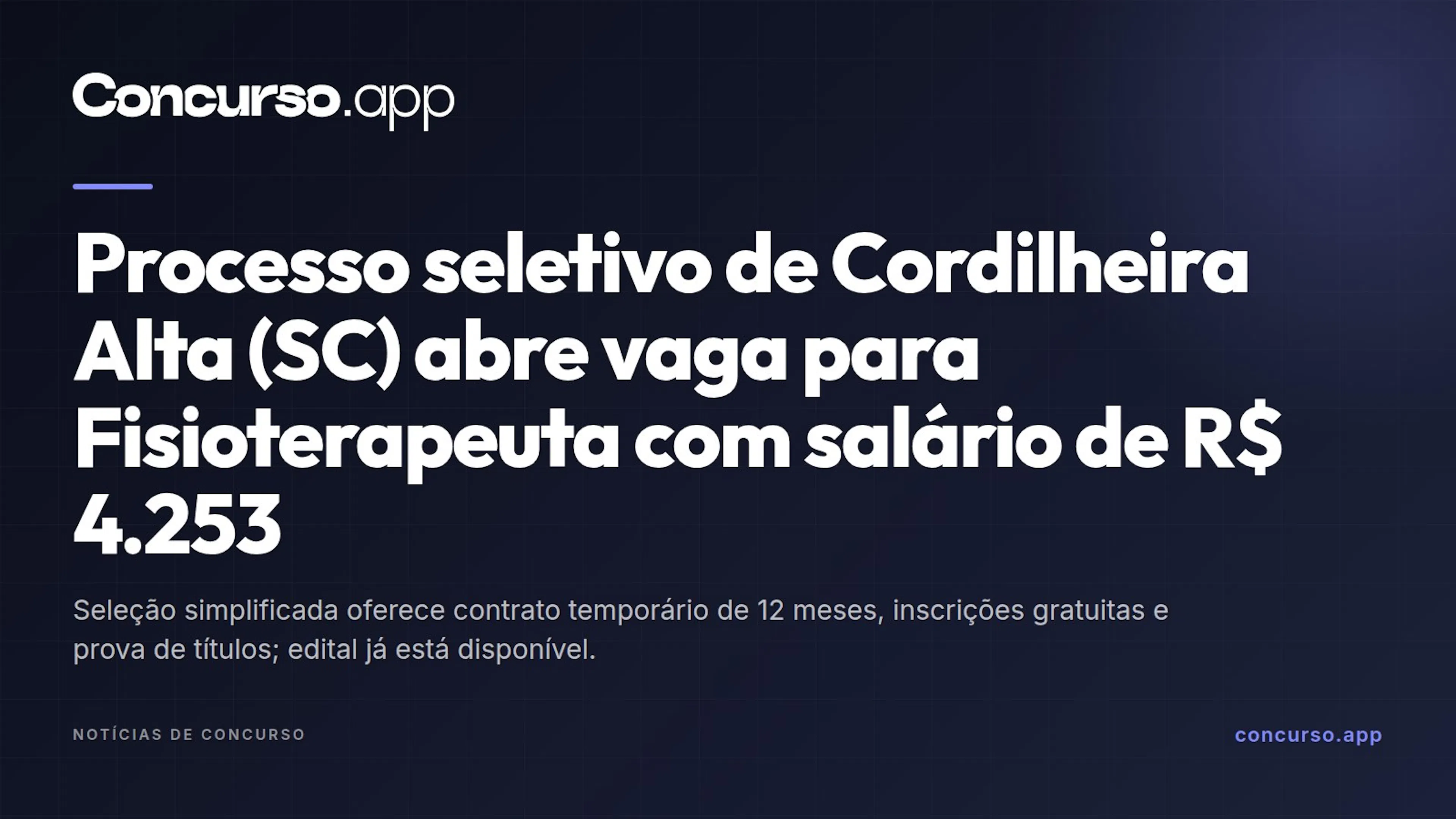 Processo seletivo de Cordilheira Alta (SC) abre vaga para Fisioterapeuta com salário de R$ 4.253