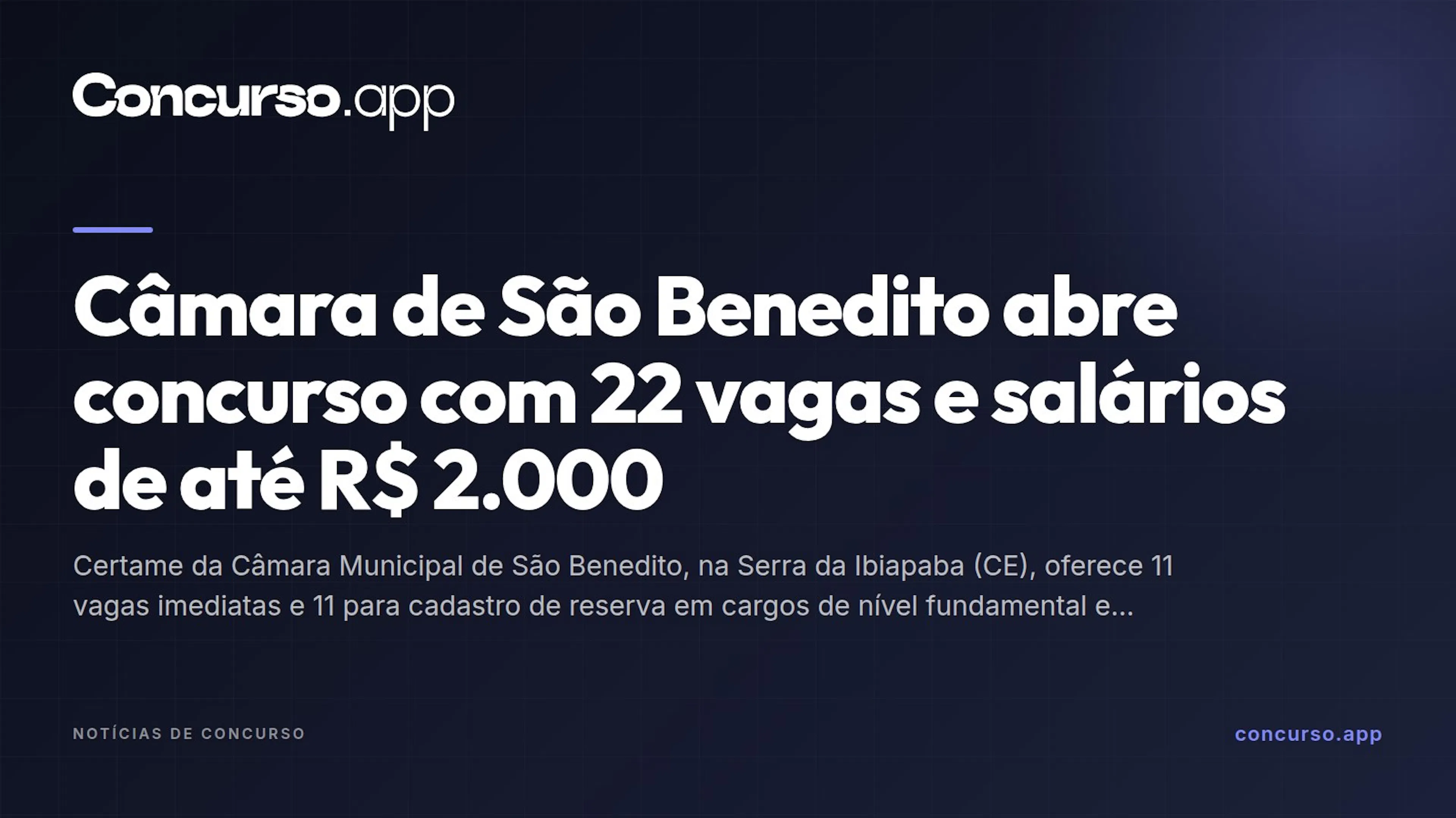 Câmara de São Benedito abre concurso com 22 vagas e salários de até R$ 2.000