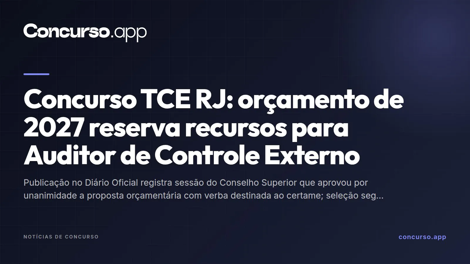 Concurso TCE RJ: orçamento de 2027 reserva recursos para Auditor de Controle Externo
