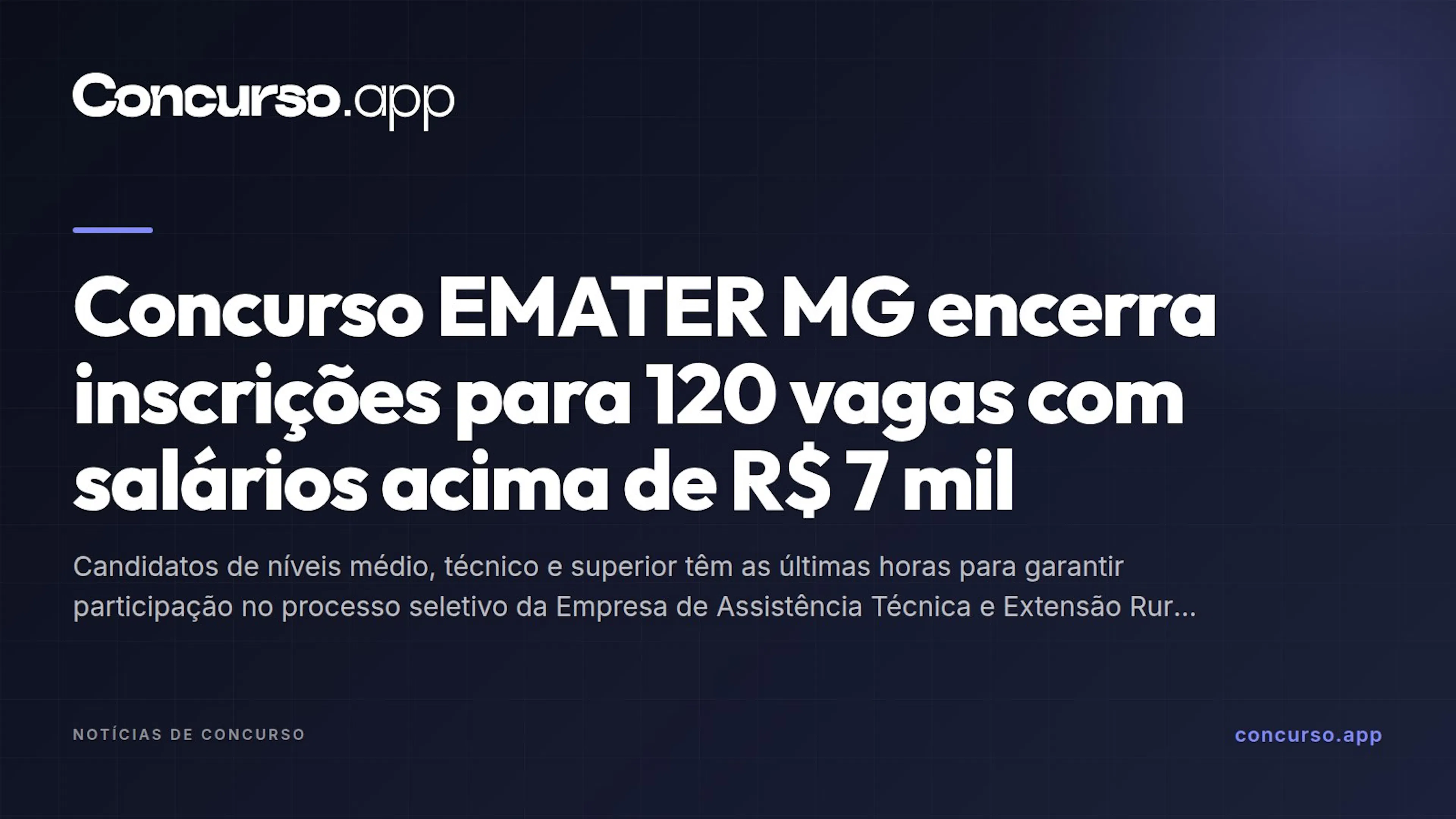 Concurso EMATER MG encerra inscrições para 120 vagas com salários acima de R$ 7 mil