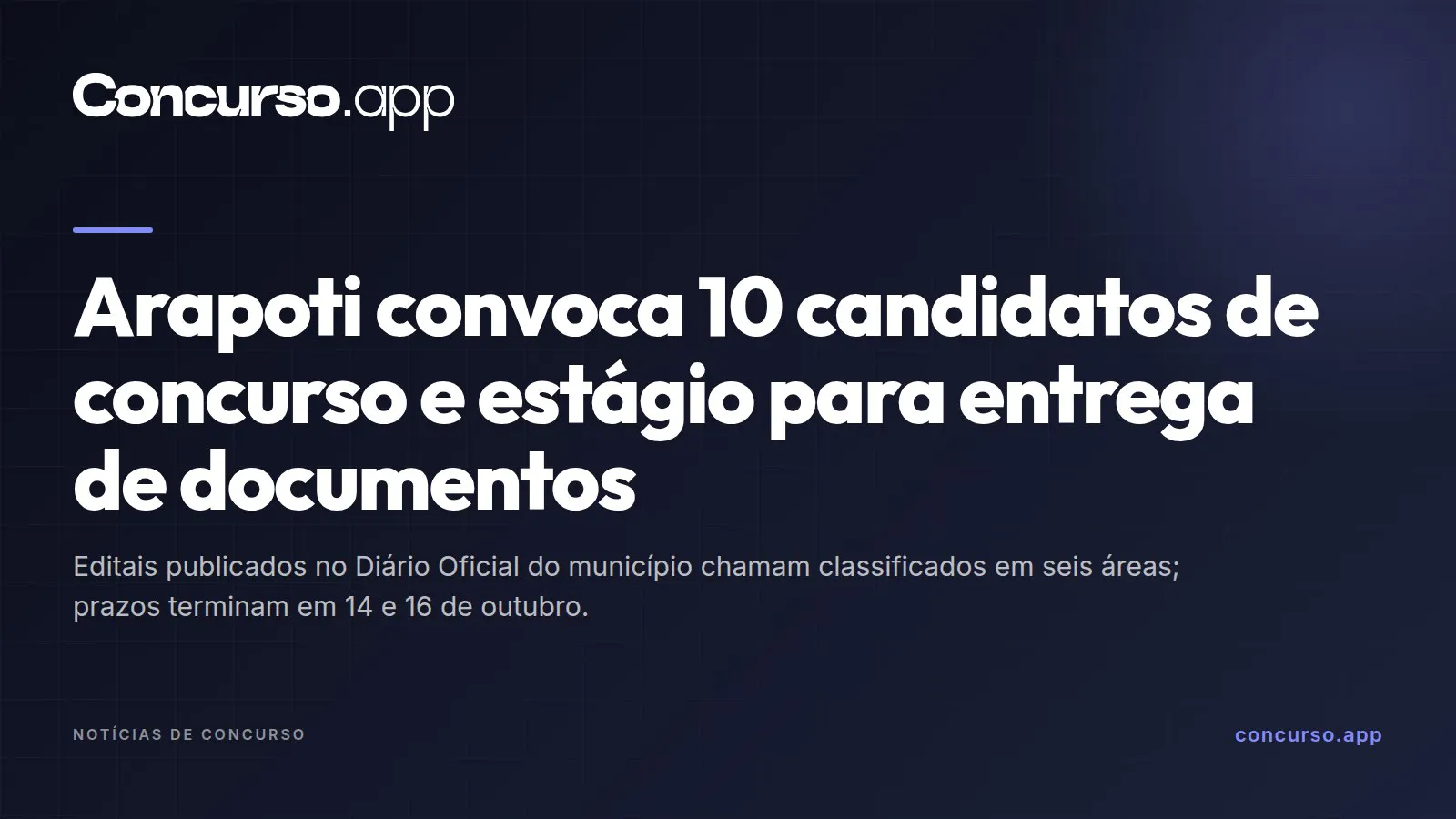 Arapoti convoca 10 candidatos de concurso e estágio para entrega de documentos