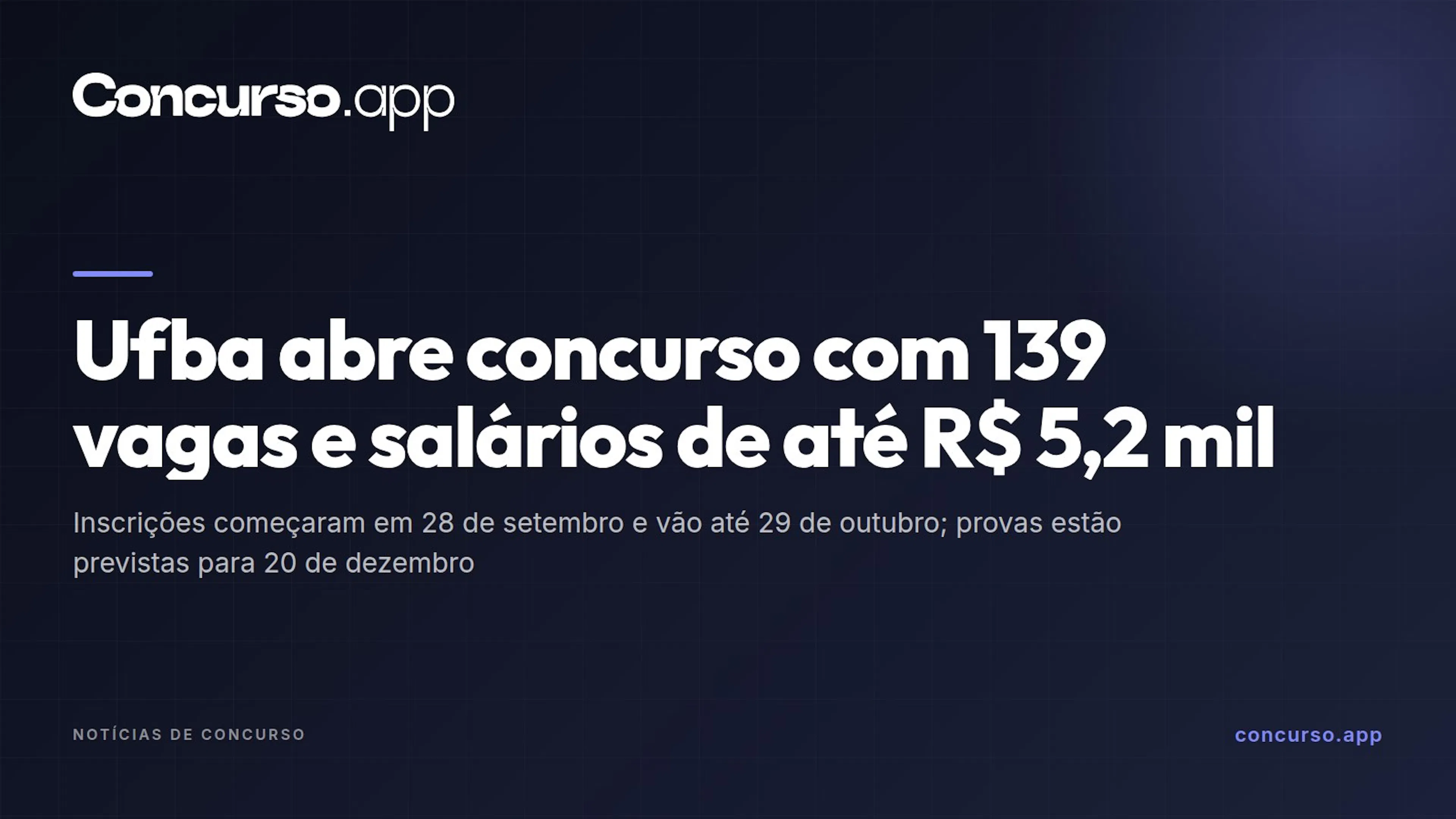 Ufba abre concurso com 139 vagas e salários de até R$ 5,2 mil
